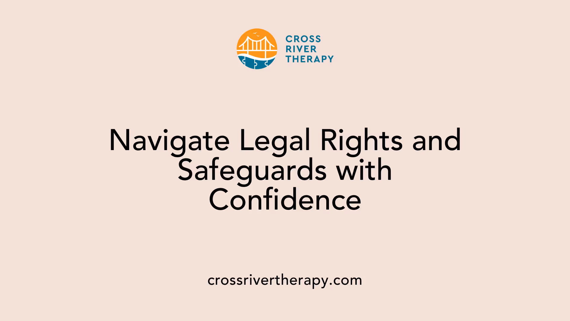 Navigate Legal Rights and Safeguards with Confidence