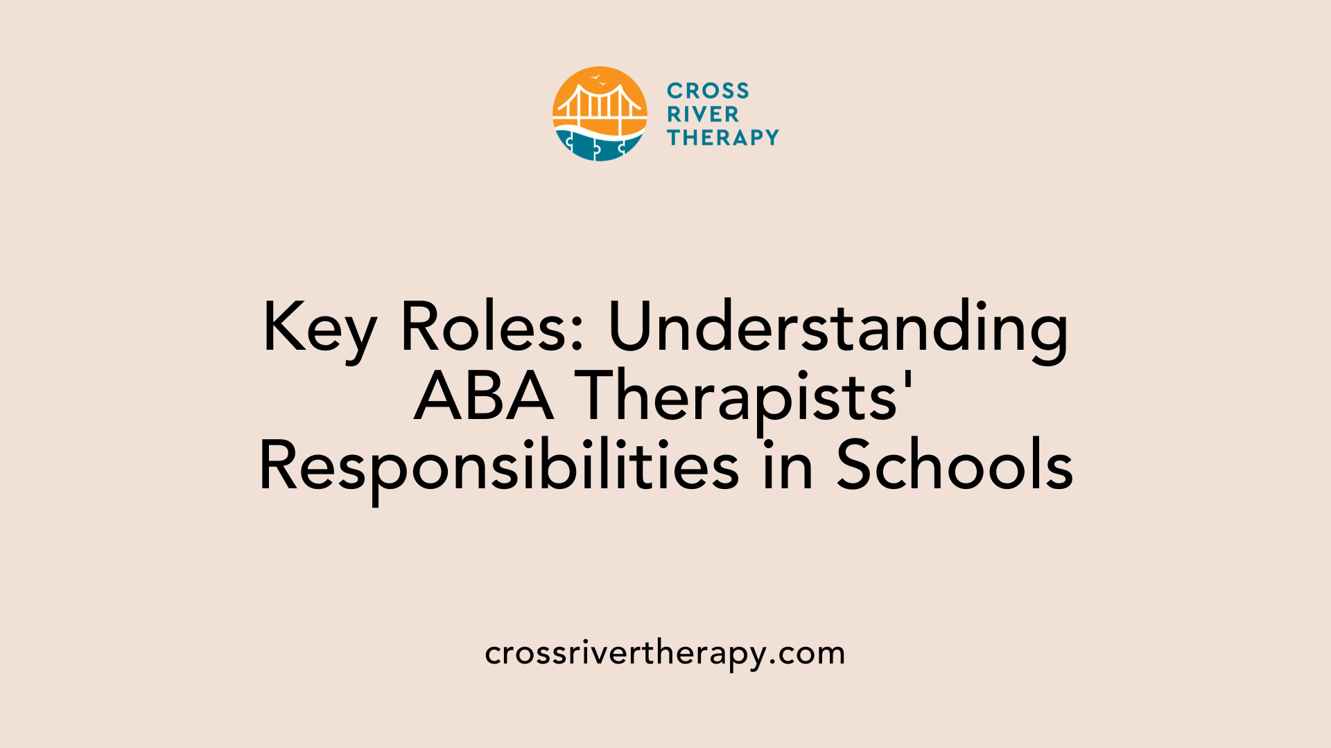 Key Roles: Understanding ABA Therapists' Responsibilities in Schools