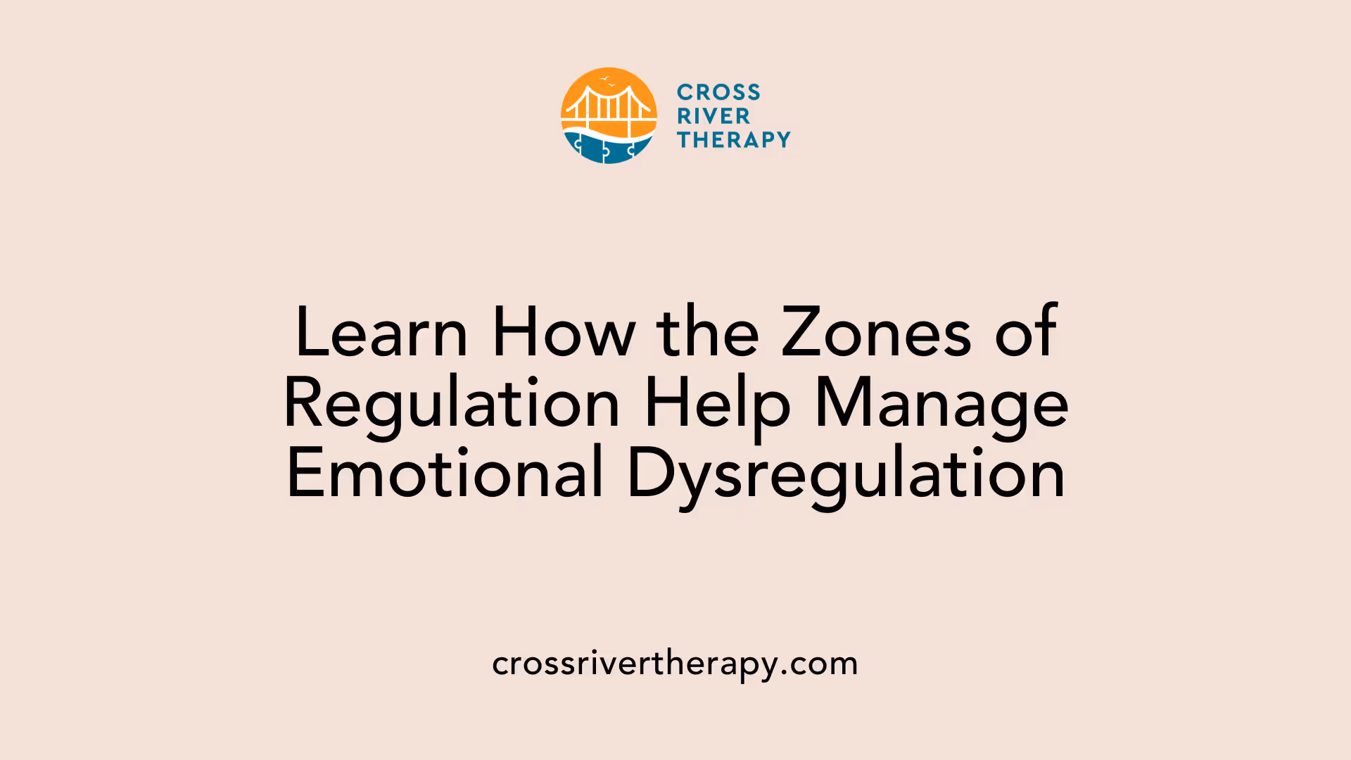 Learn How the Zones of Regulation Help Manage Emotional Dysregulation