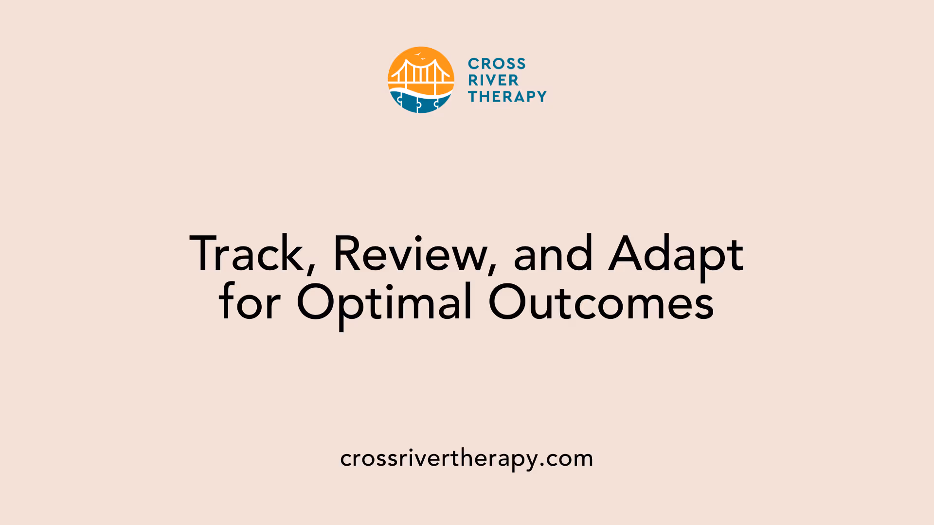 Track, Review, and Adapt for Optimal Outcomes