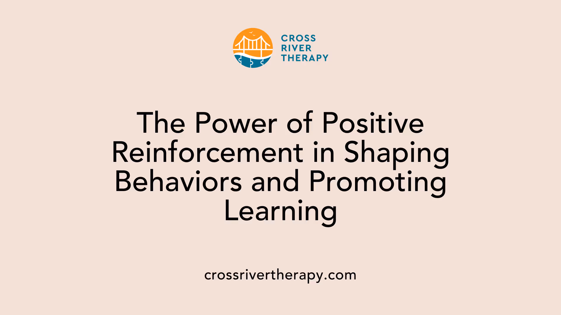 The Power of Positive Reinforcement in Shaping Behaviors and Promoting Learning