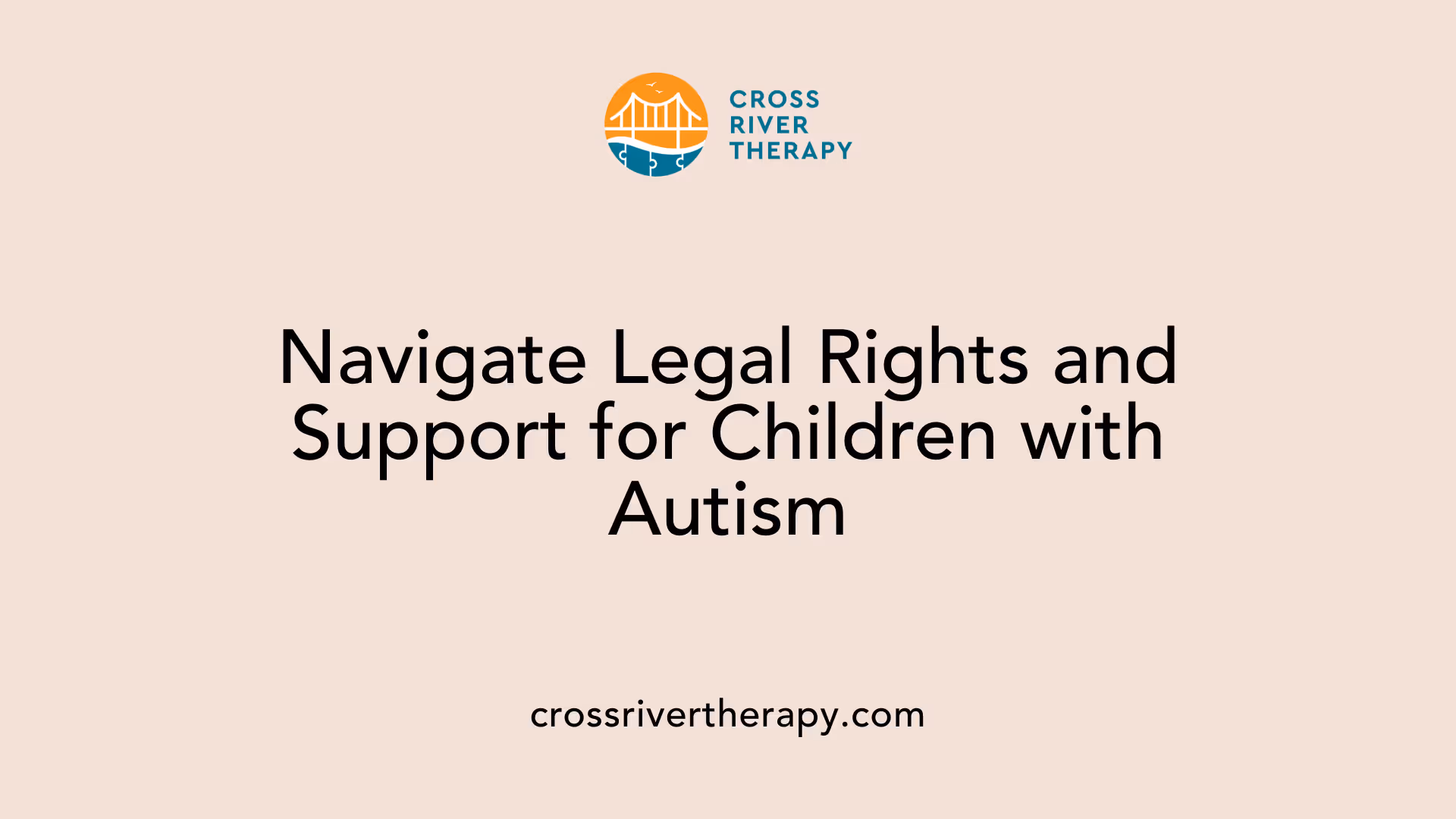Navigate Legal Rights and Support for Children with Autism