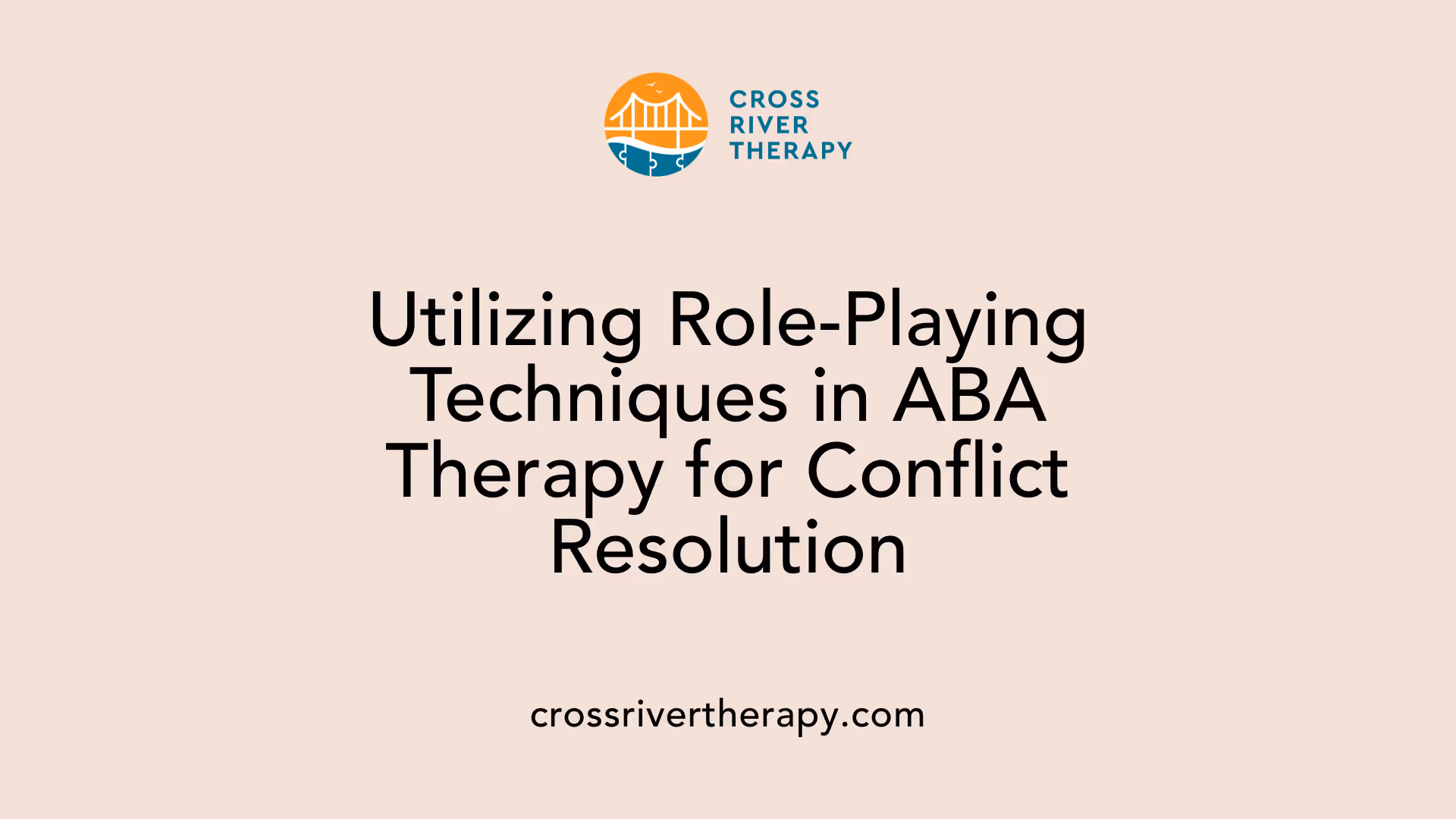 Utilizing Role-Playing Techniques in ABA Therapy for Conflict Resolution