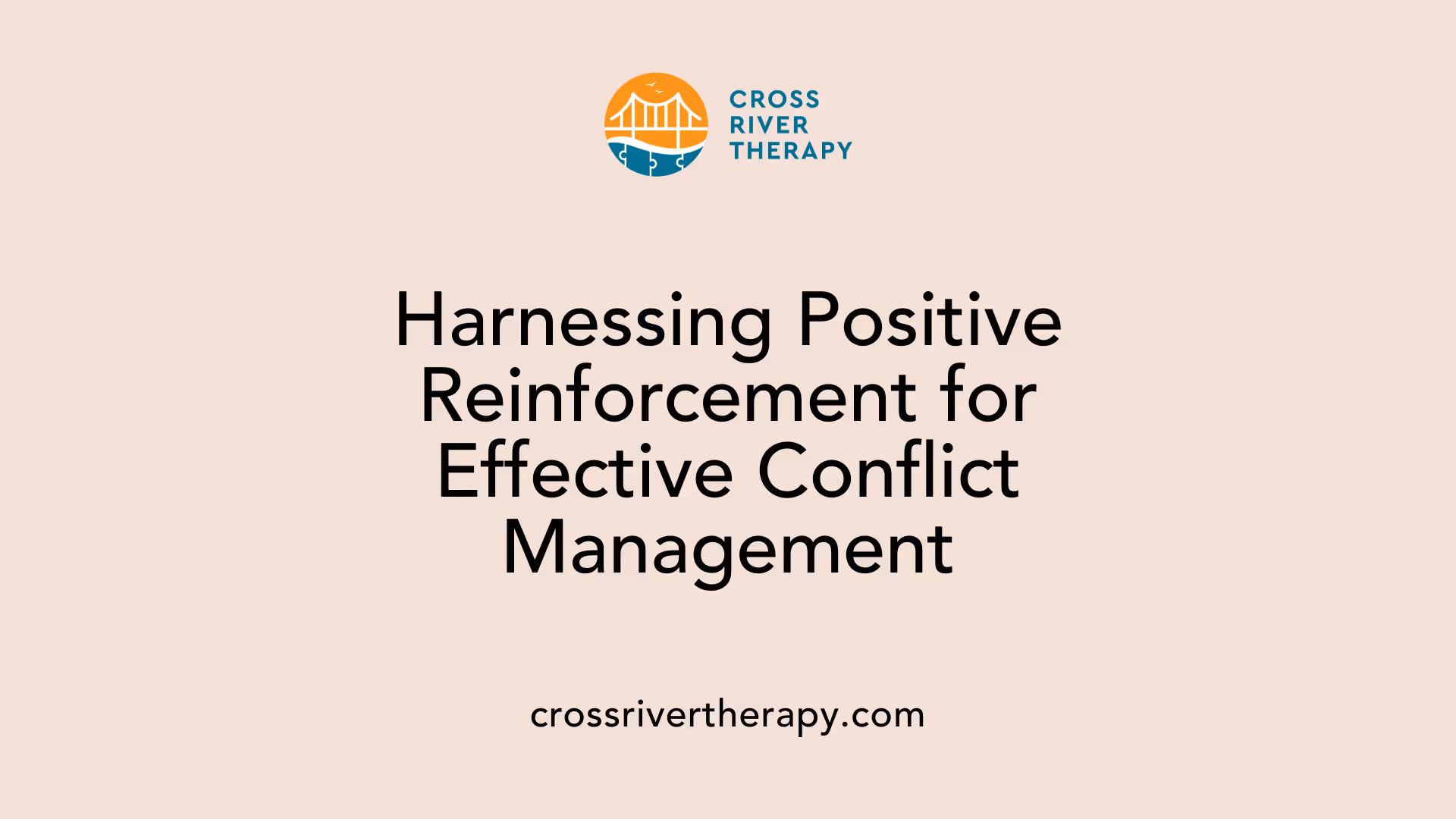Harnessing Positive Reinforcement for Effective Conflict Management