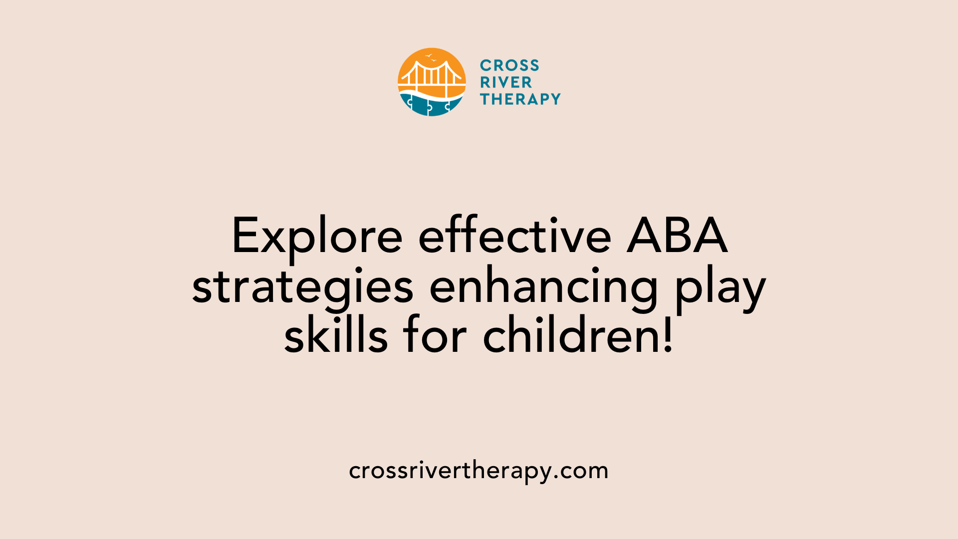 Explore effective ABA strategies enhancing play skills for children!