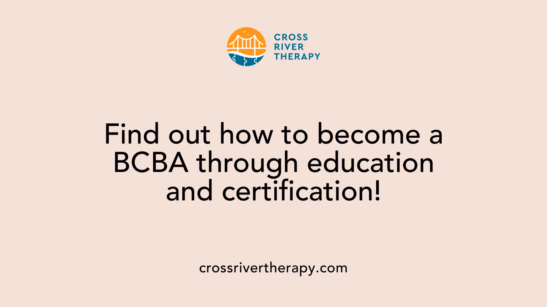 Find out how to become a BCBA through education and certification!