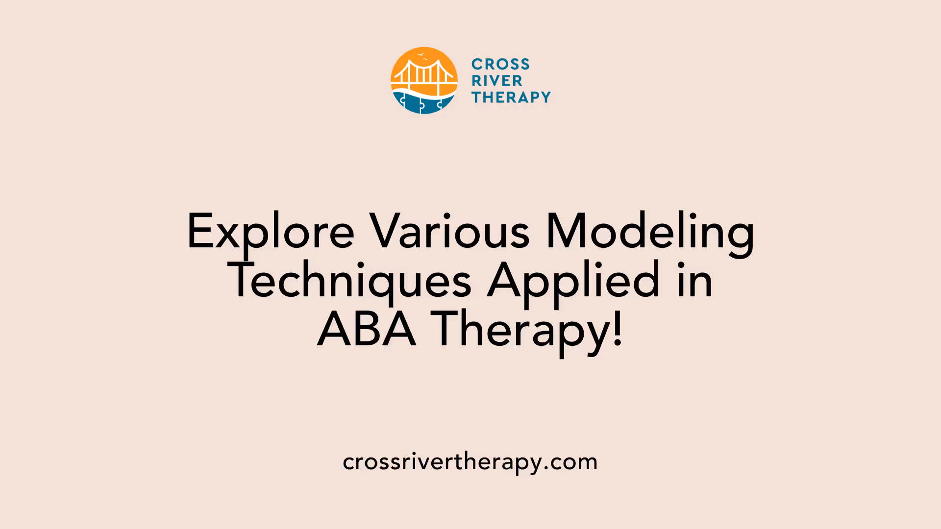 Explore Various Modeling Techniques Applied in ABA Therapy!