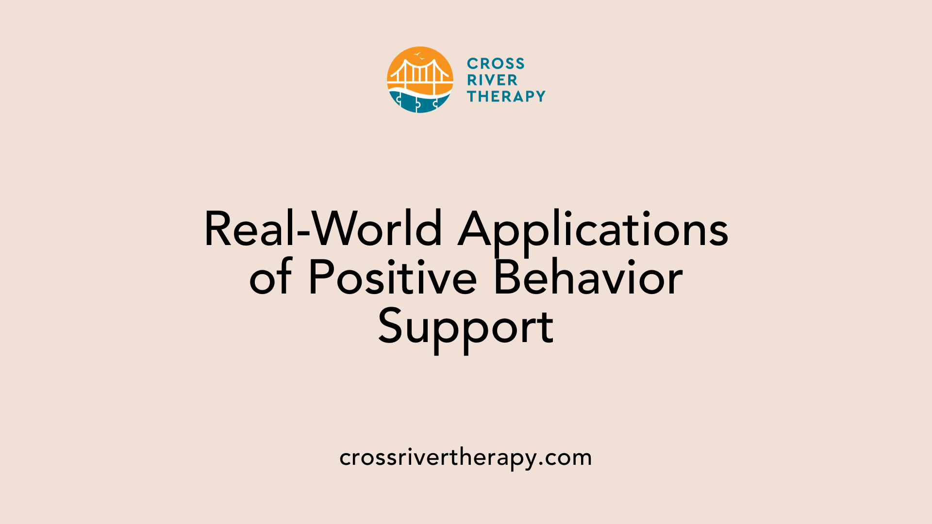 Real-World Applications of Positive Behavior Support