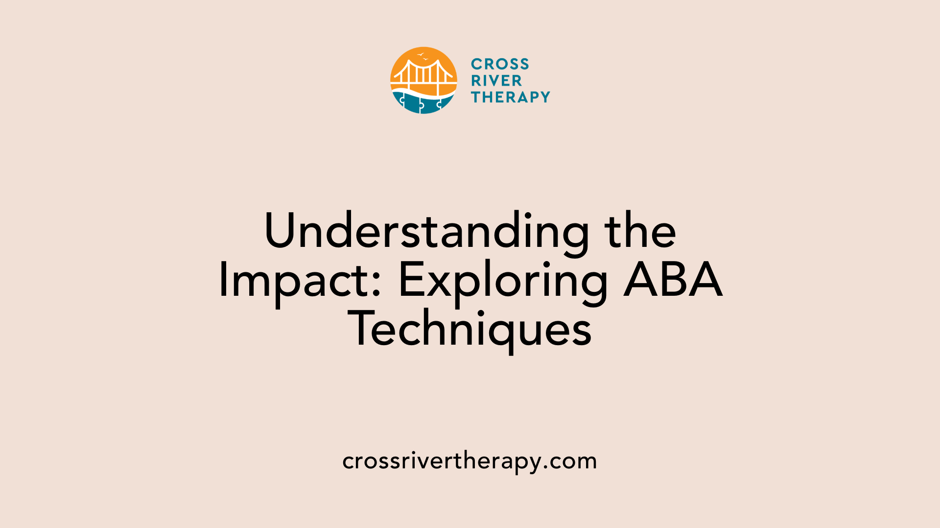 Understanding the Impact: Exploring ABA Techniques