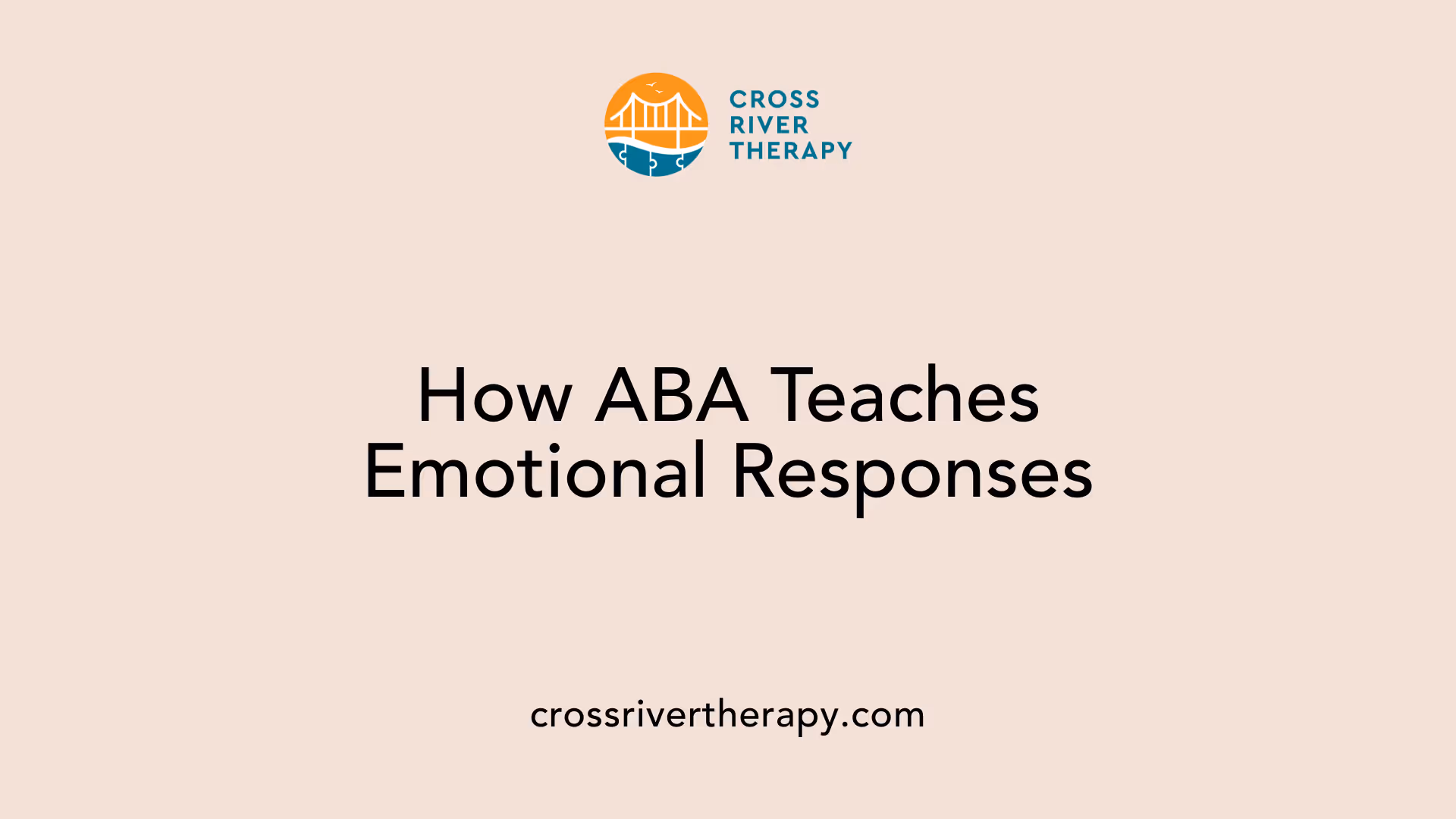 How ABA Teaches Emotional Responses