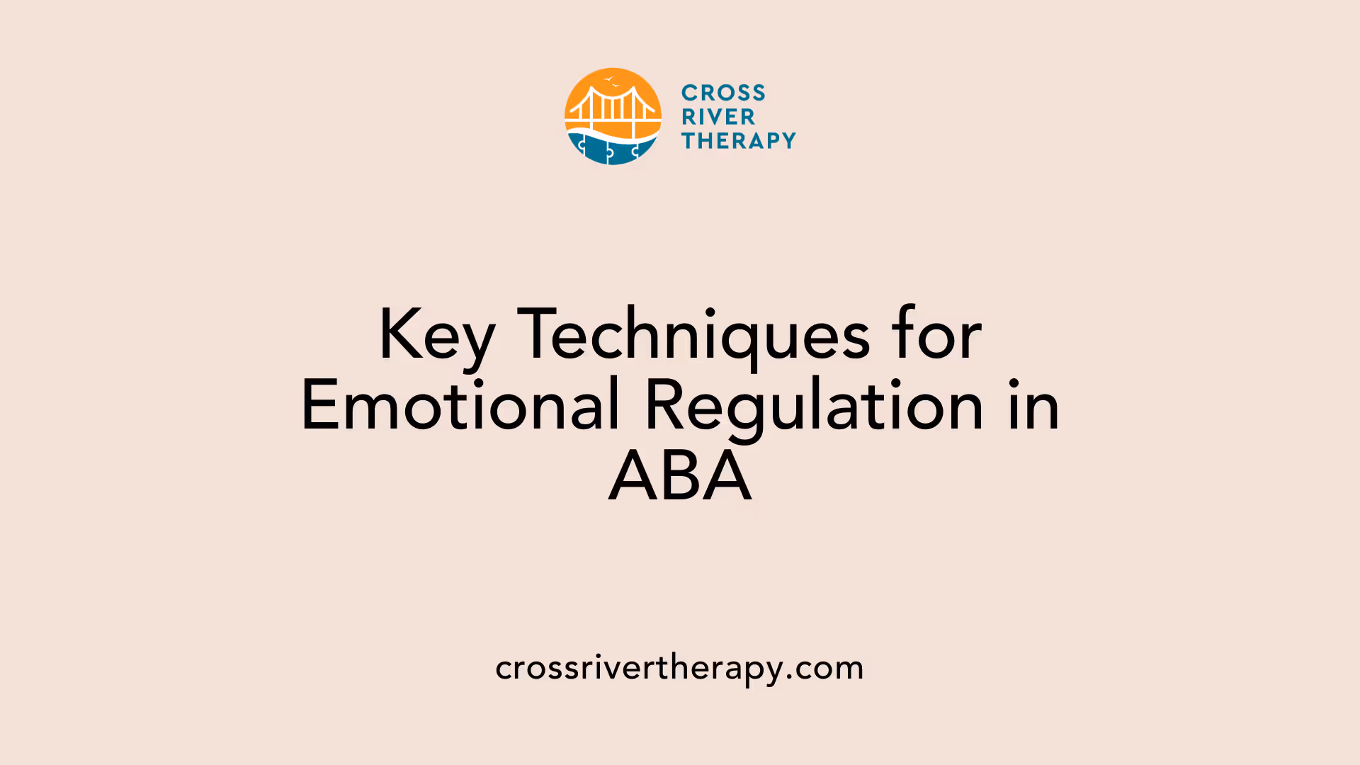 Key Techniques for Emotional Regulation in ABA