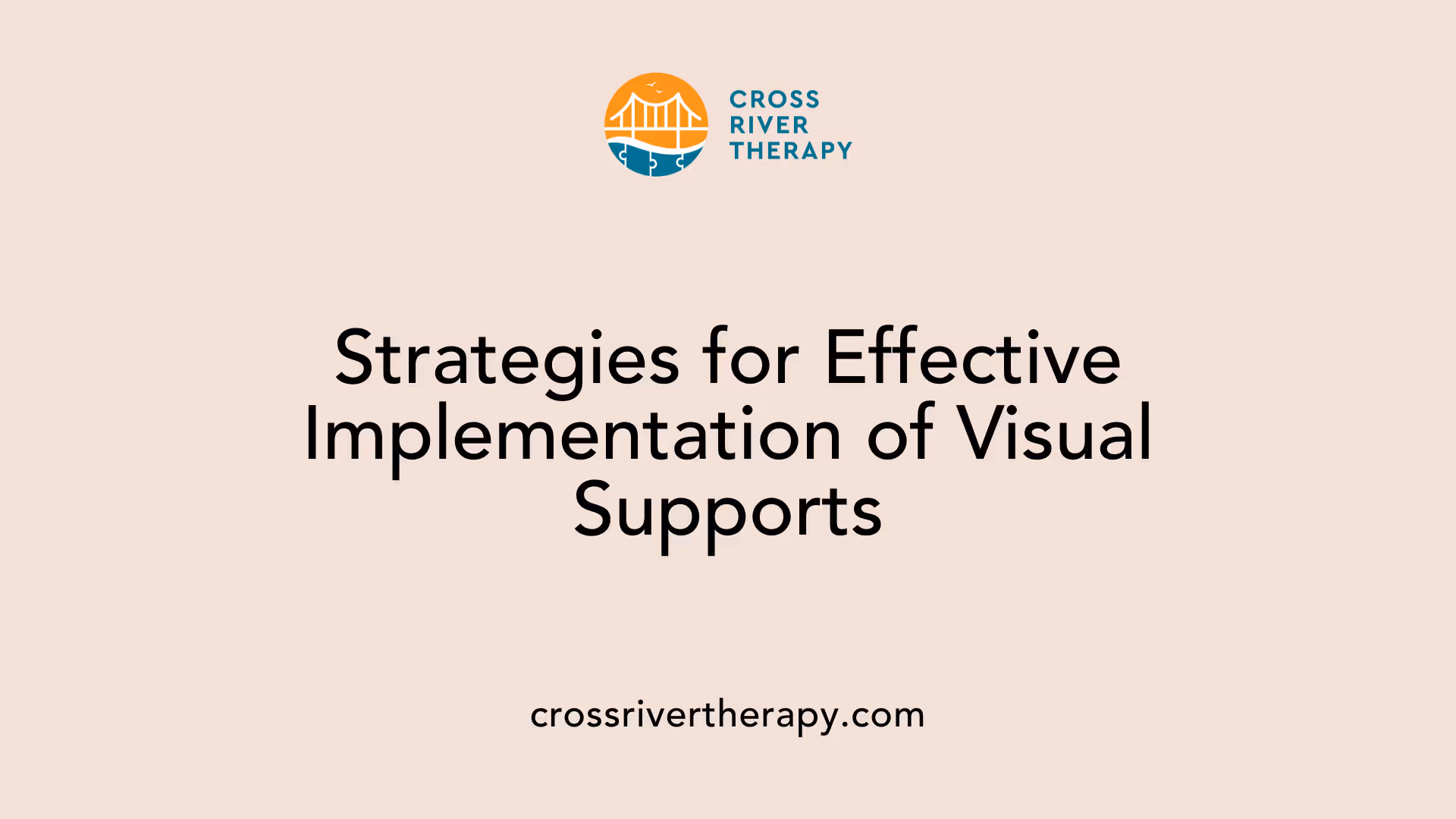 Strategies for Effective Implementation of Visual Supports