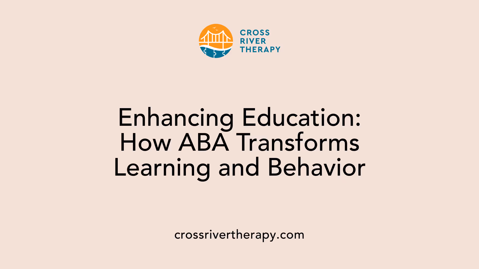 Enhancing Education: How ABA Transforms Learning and Behavior