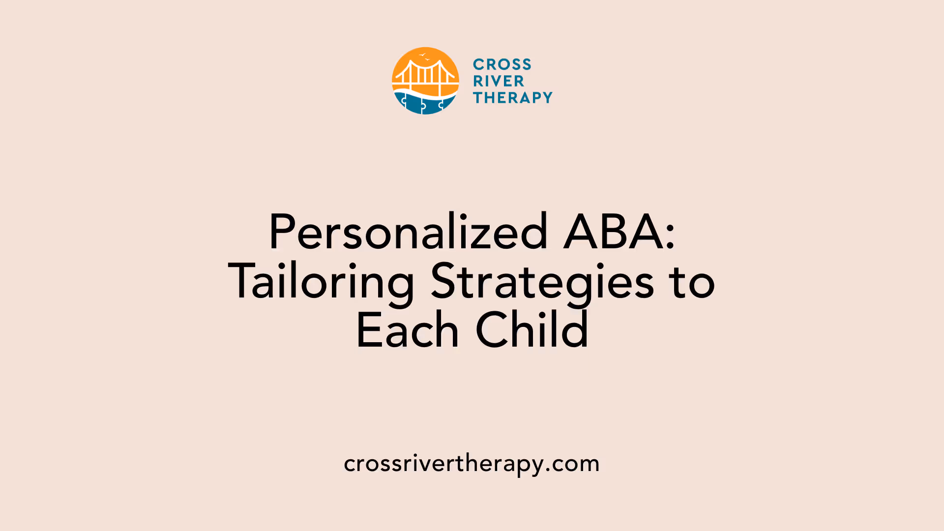 Personalized ABA: Tailoring Strategies to Each Child
