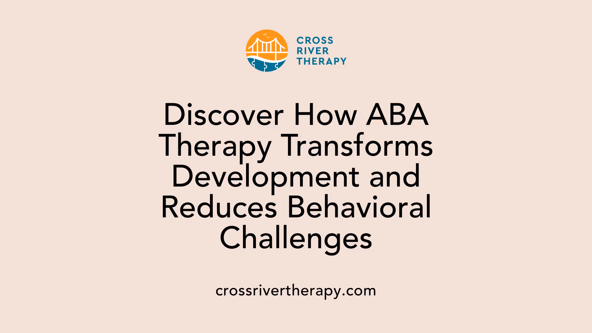 Discover How ABA Therapy Transforms Development and Reduces Behavioral Challenges