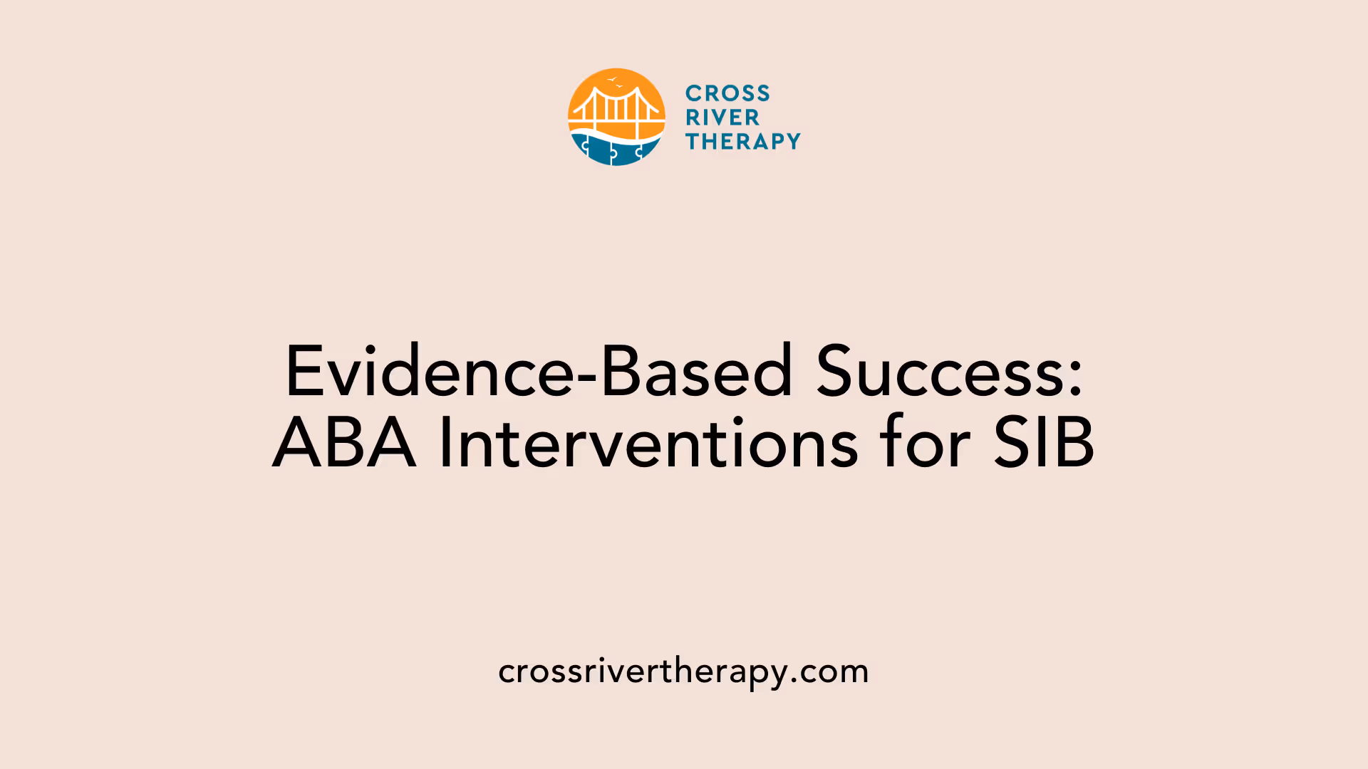 Evidence-Based Success: ABA Interventions for SIB