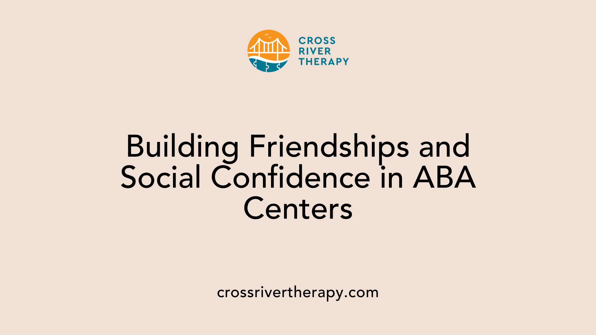 Building Friendships and Social Confidence in ABA Centers
