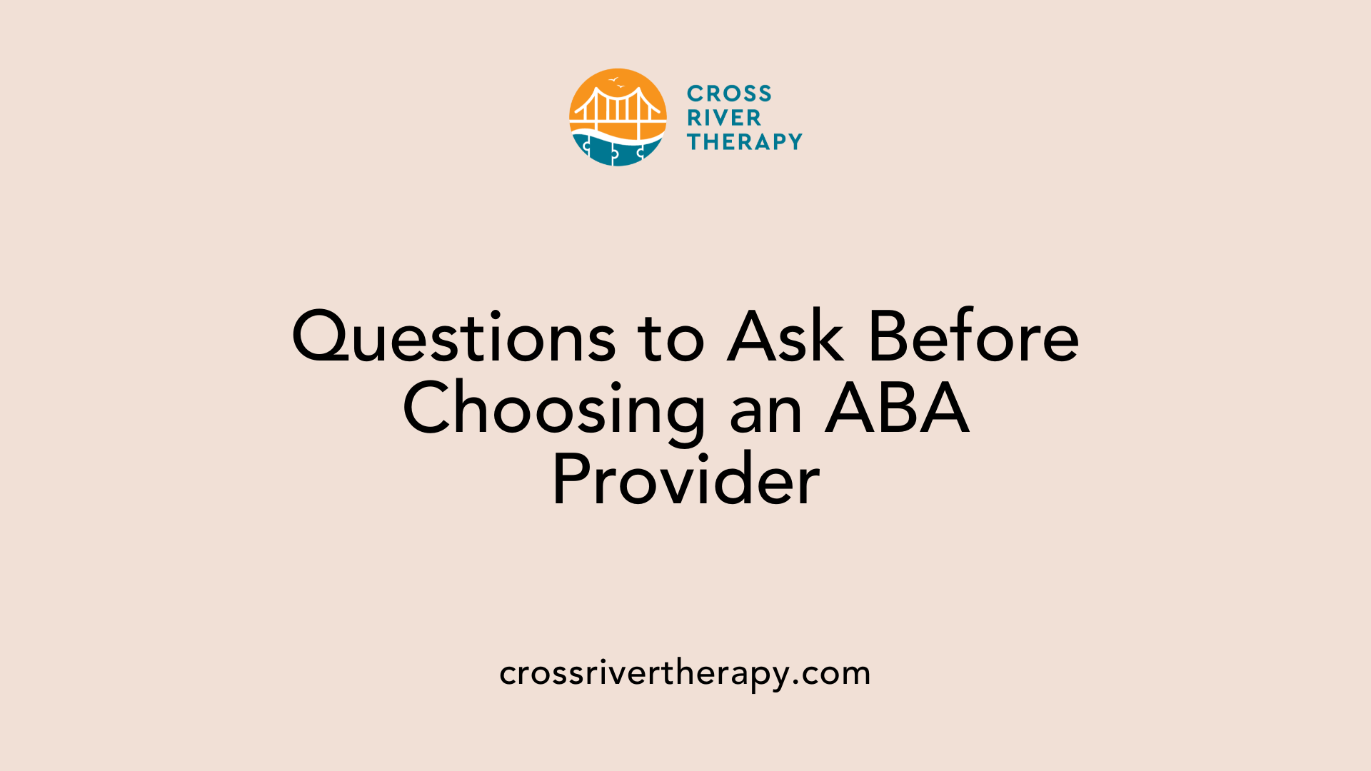Questions to Ask Before Choosing an ABA Provider