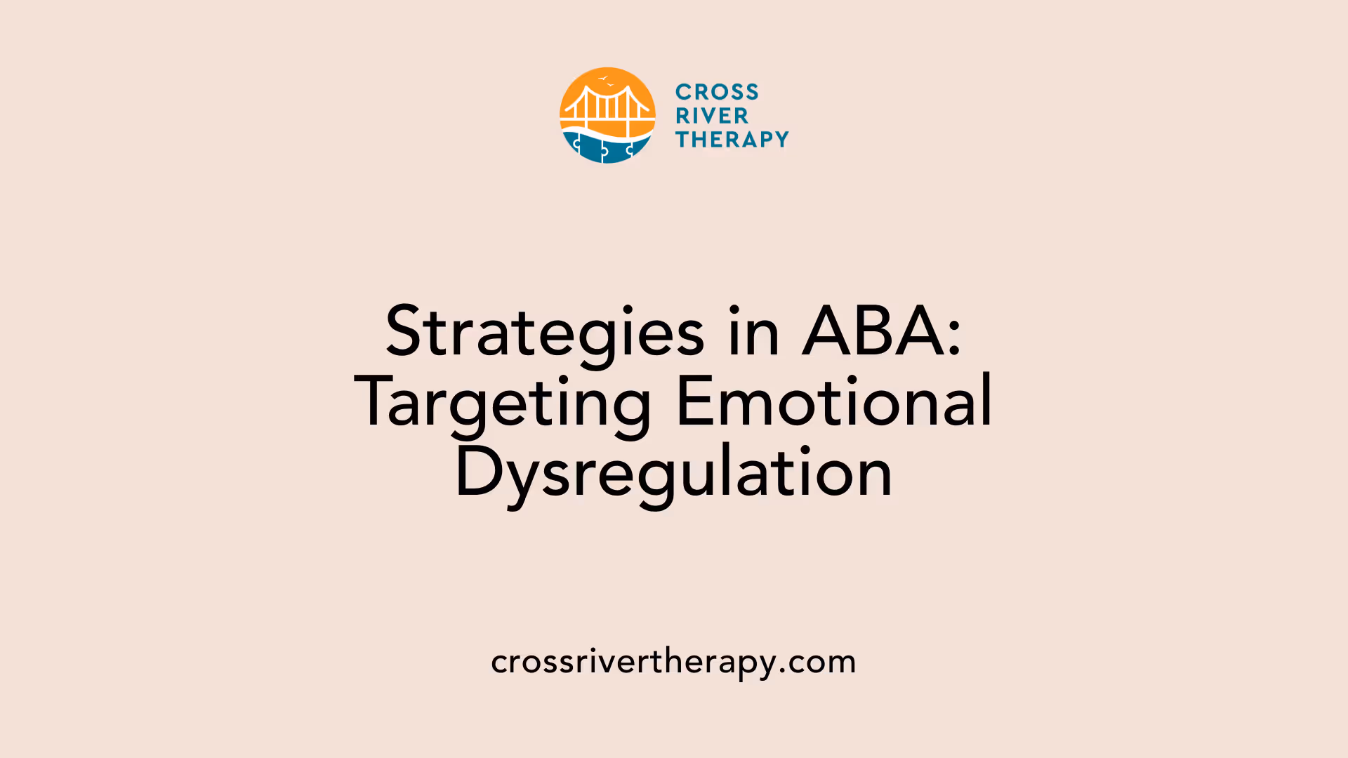 Strategies in ABA: Targeting Emotional Dysregulation