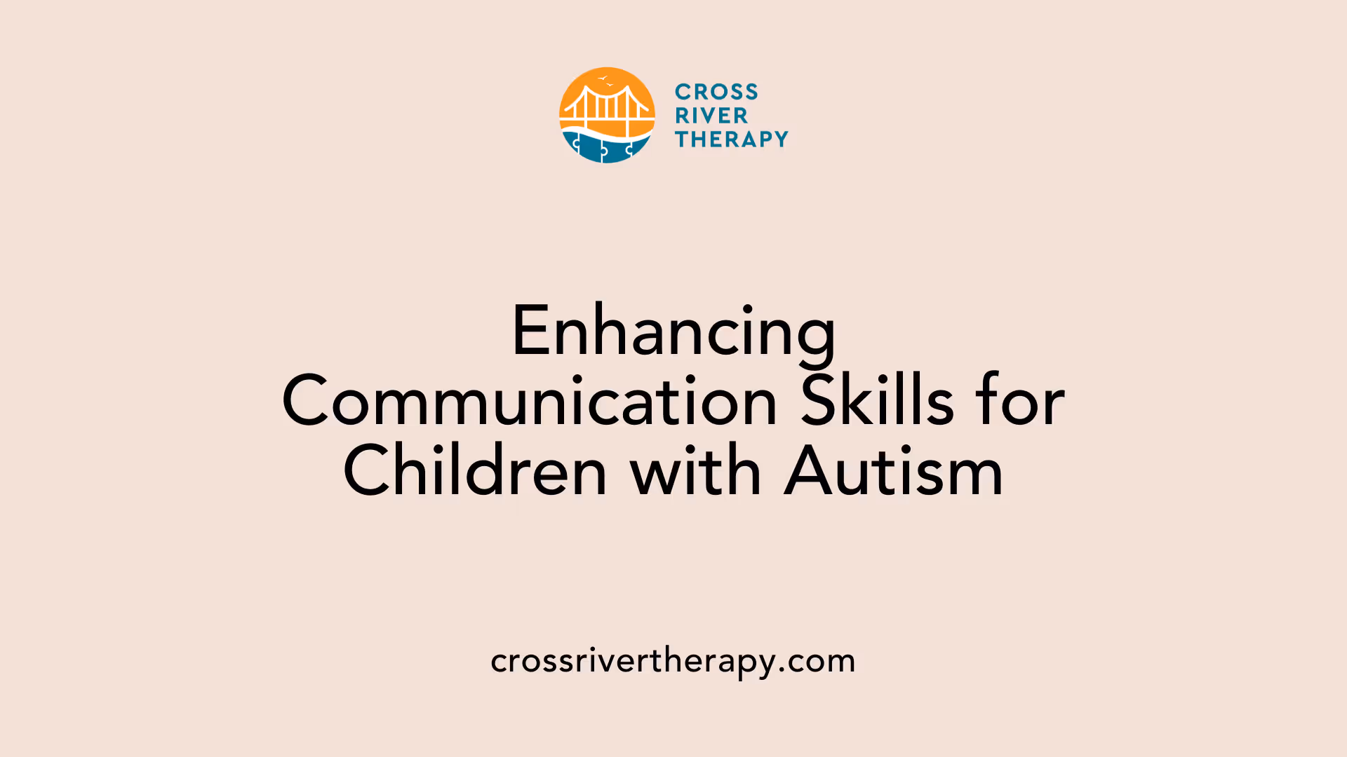 Enhancing Communication Skills for Children with Autism