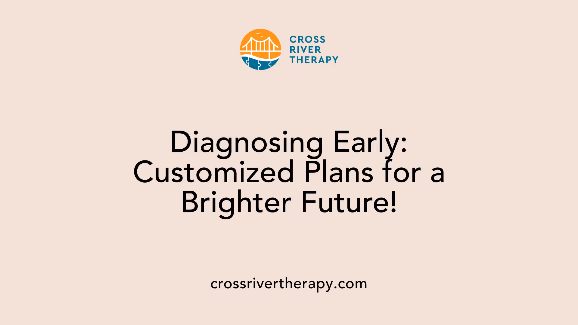 Diagnosing Early: Customized Plans for a Brighter Future!