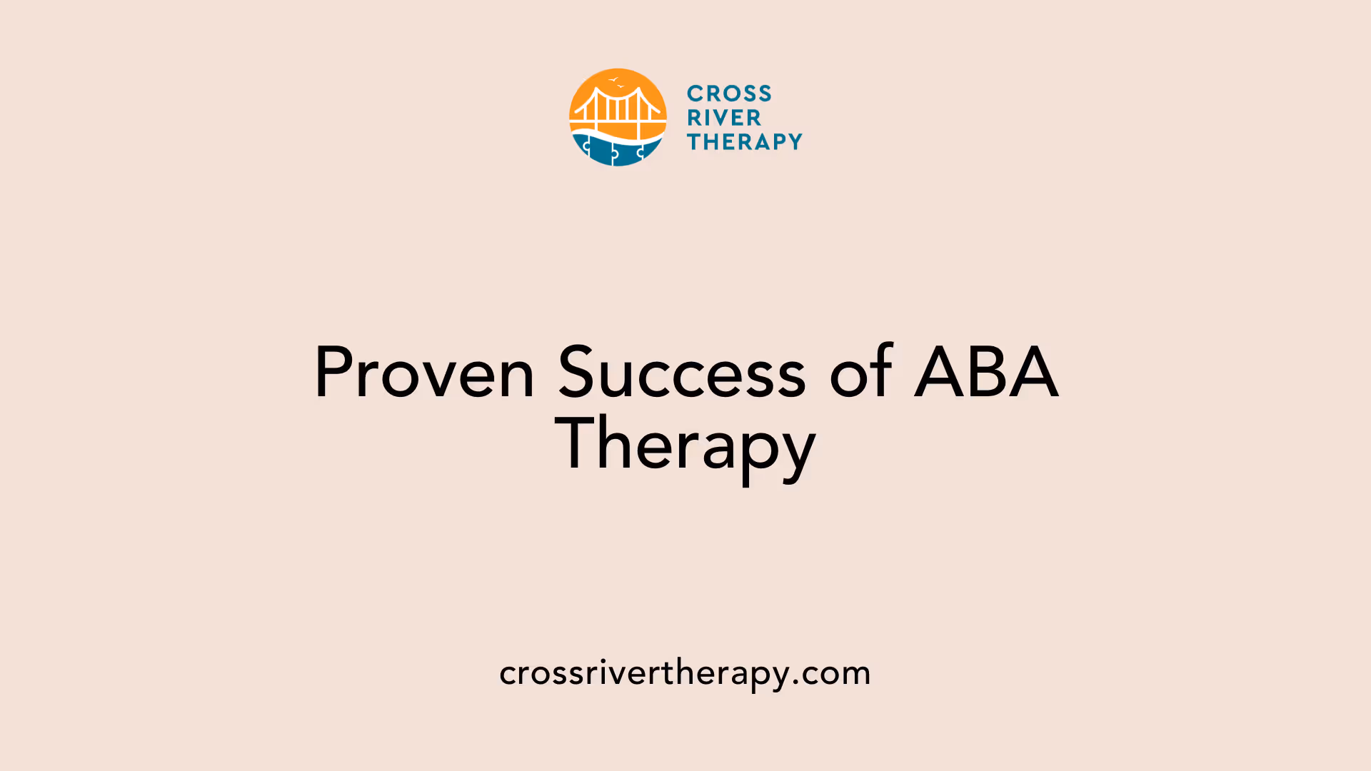Proven Success of ABA Therapy