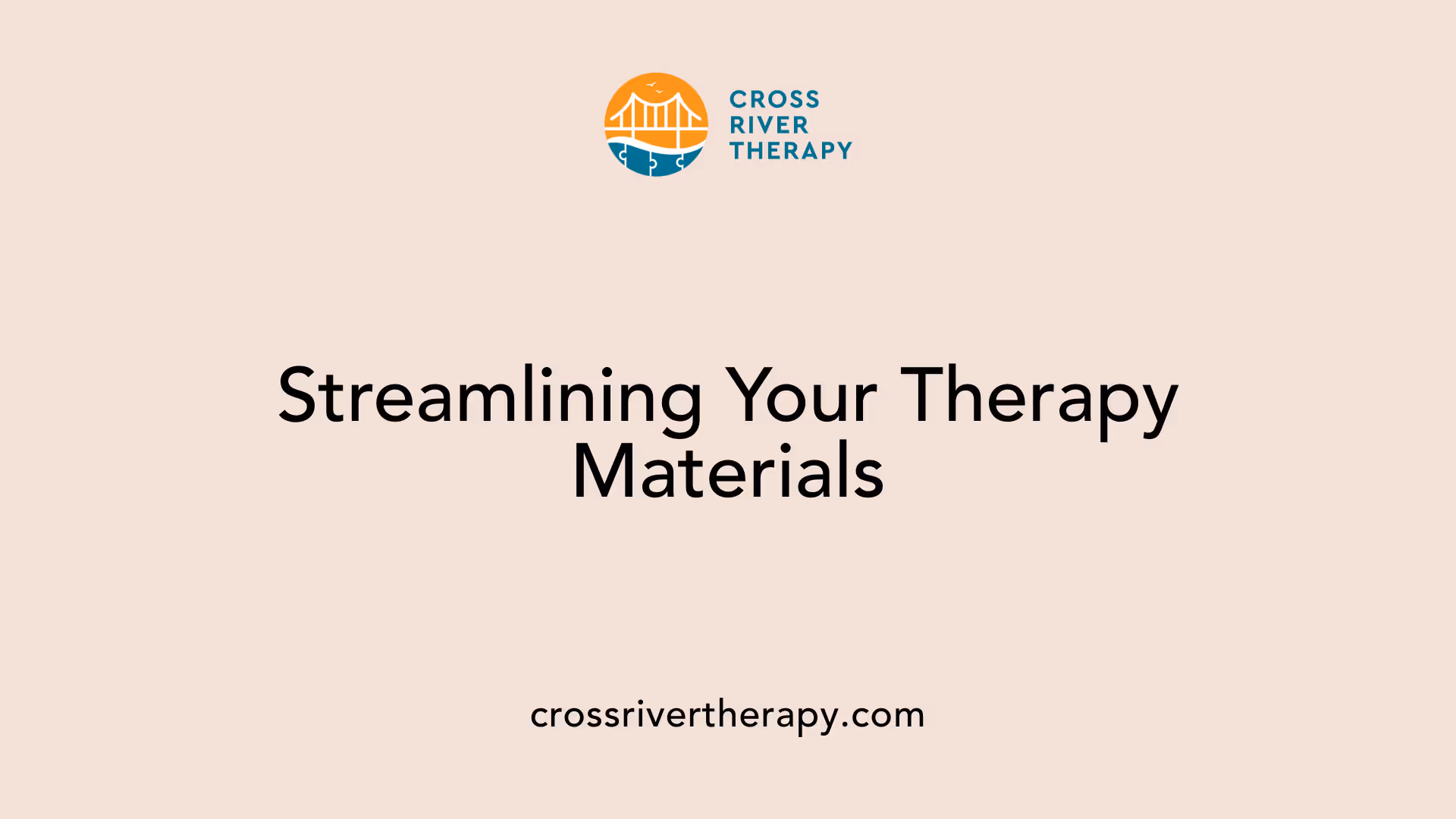Streamlining Your Therapy Materials