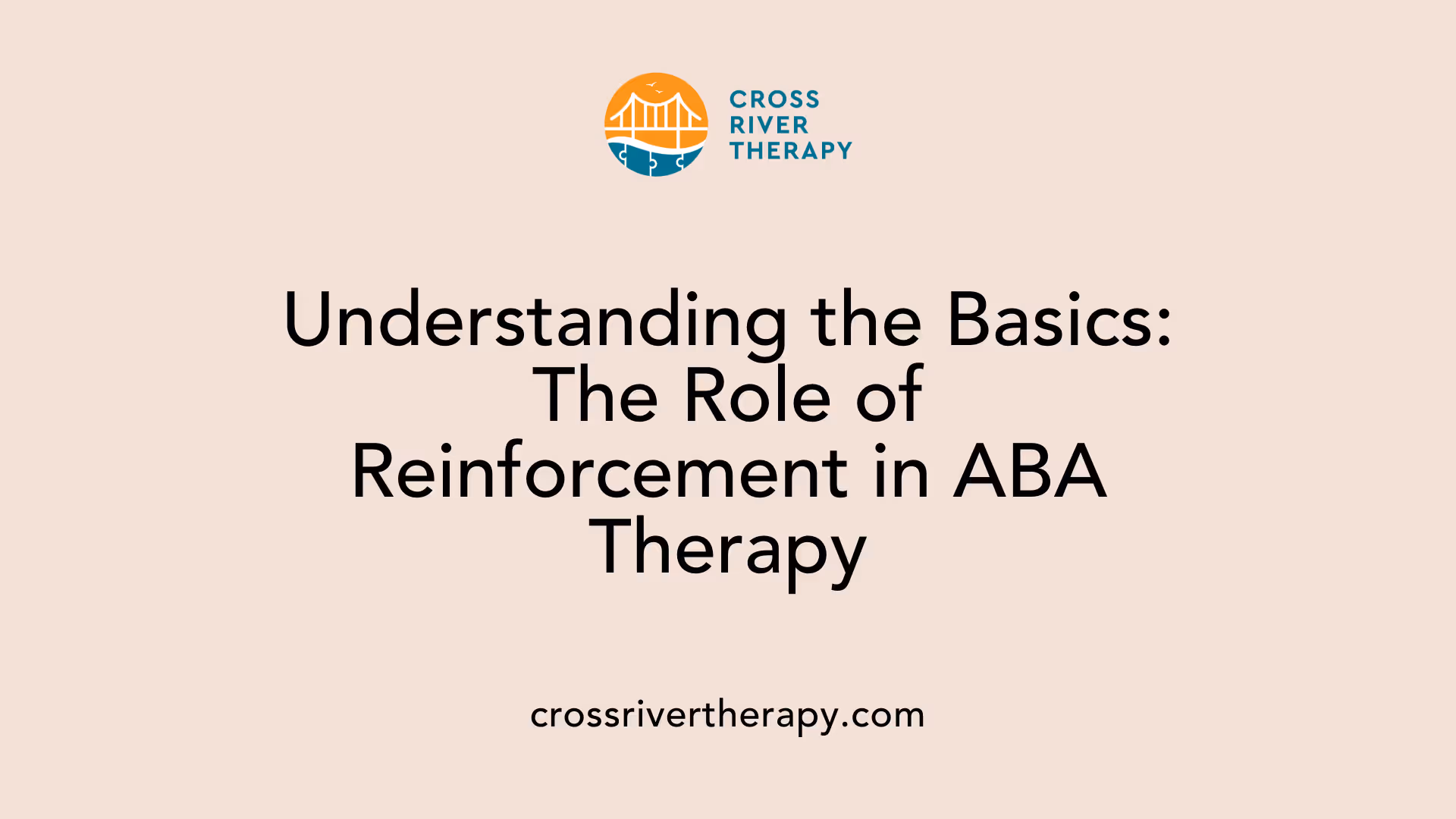Understanding the Basics: The Role of Reinforcement in ABA Therapy