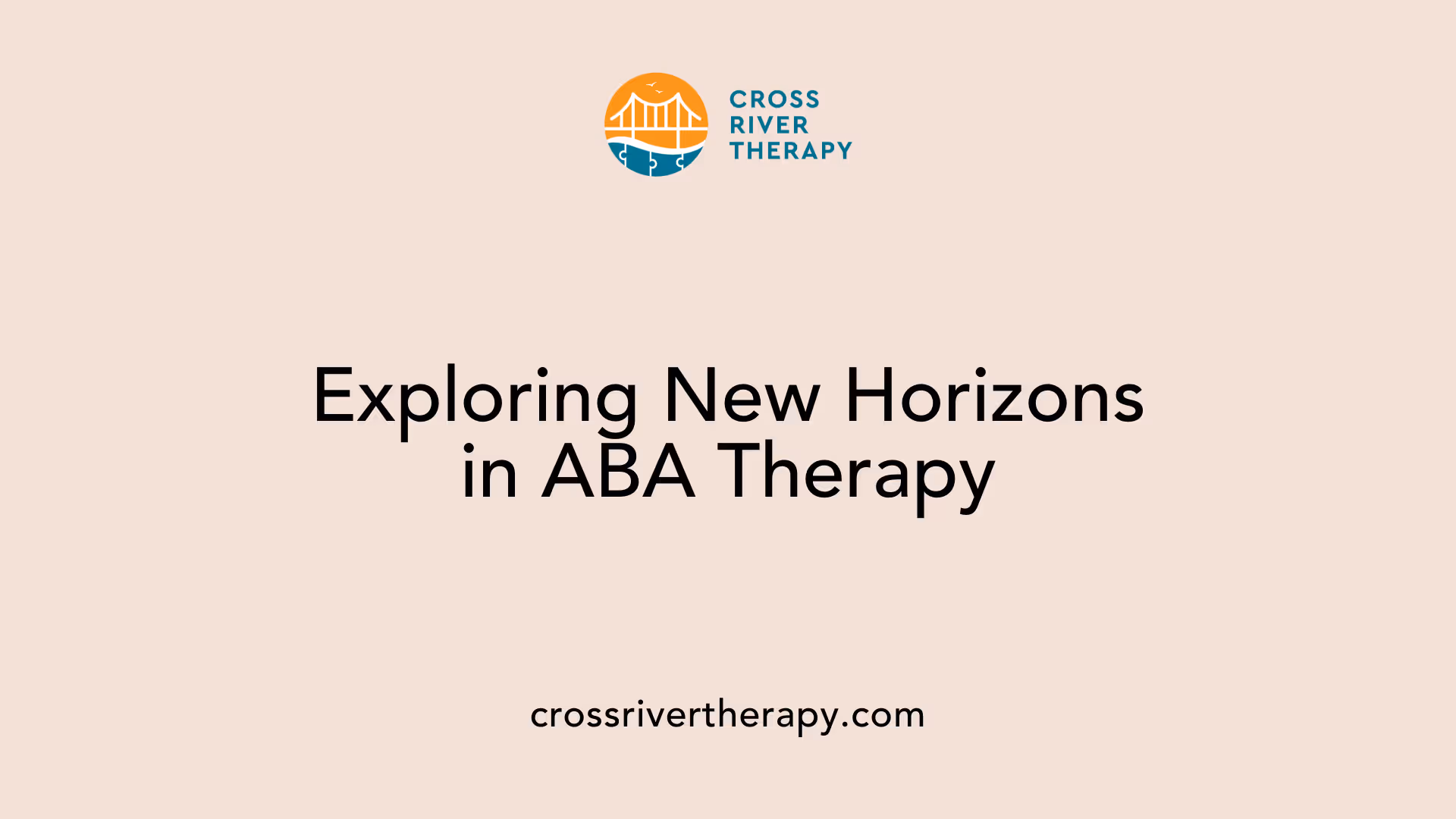 Exploring New Horizons in ABA Therapy