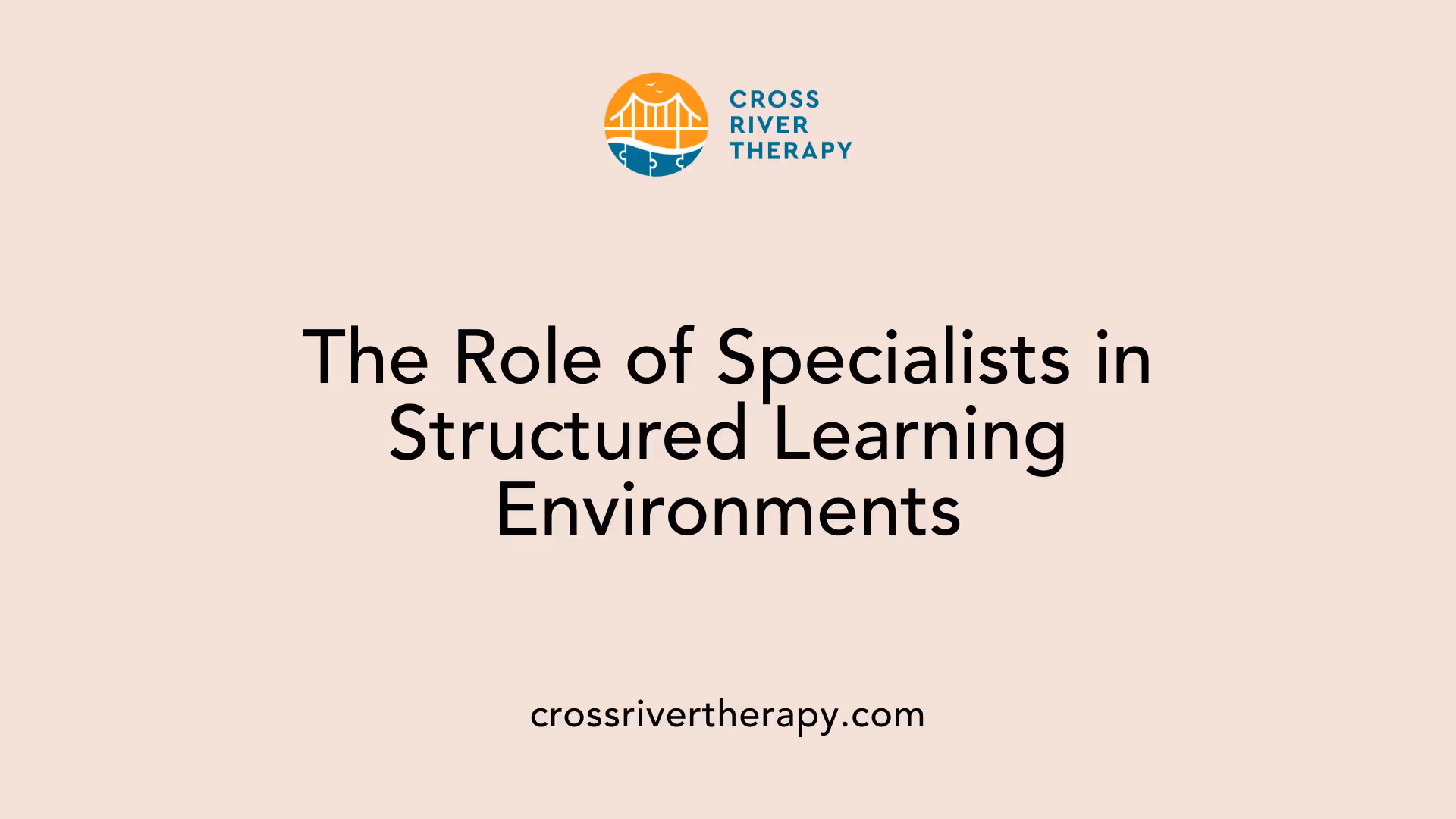 The Role of Specialists in Structured Learning Environments