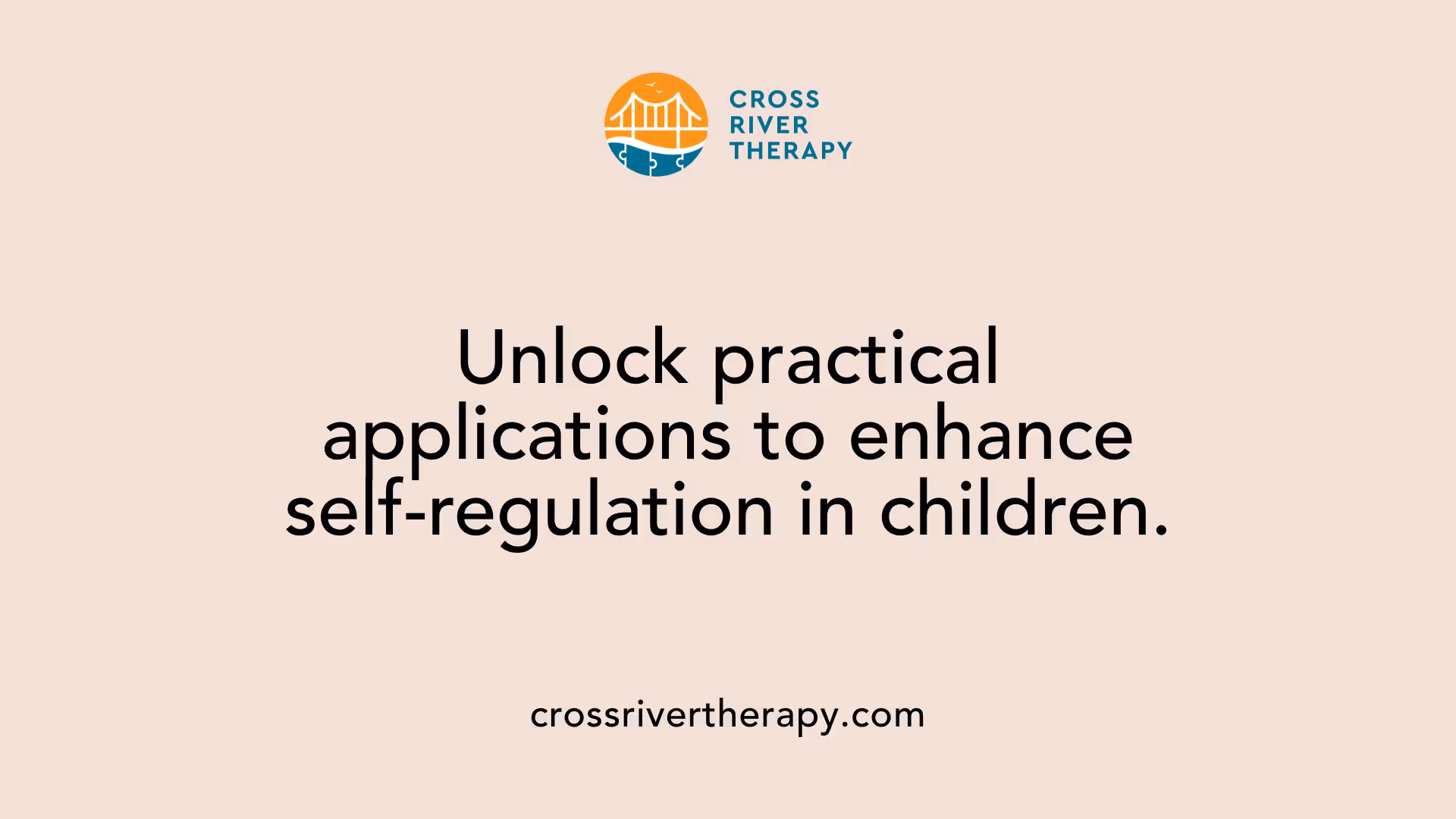 Unlock practical applications to enhance self-regulation in children.