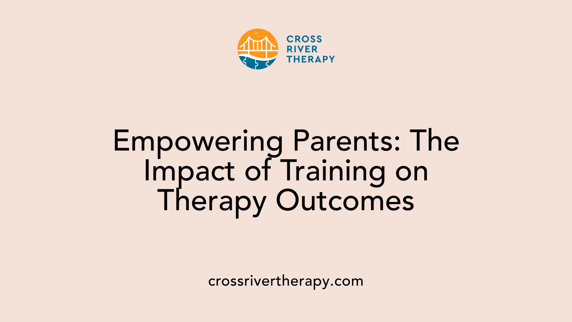 Empowering Parents: The Impact of Training on Therapy Outcomes