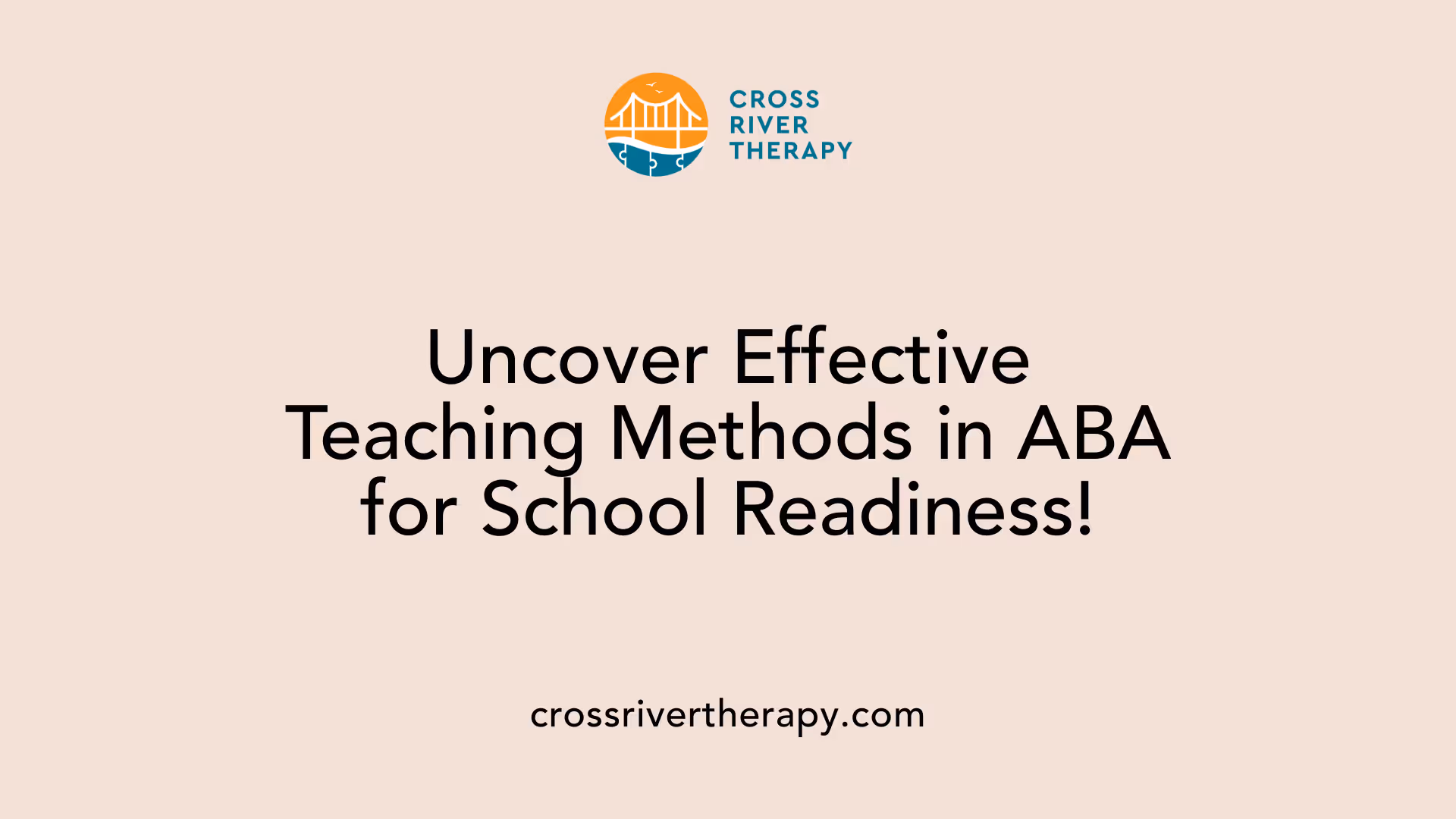 Uncover Effective Teaching Methods in ABA for School Readiness!