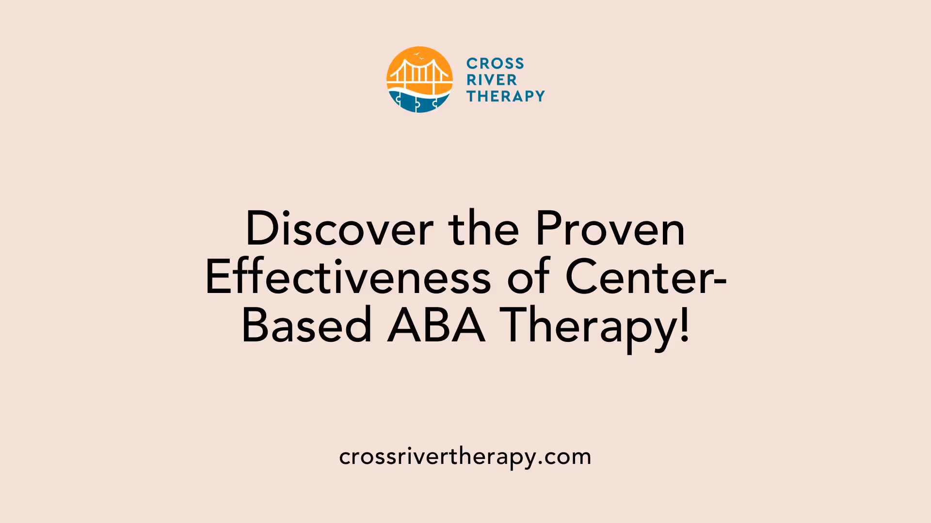 Discover the Proven Effectiveness of Center-Based ABA Therapy!