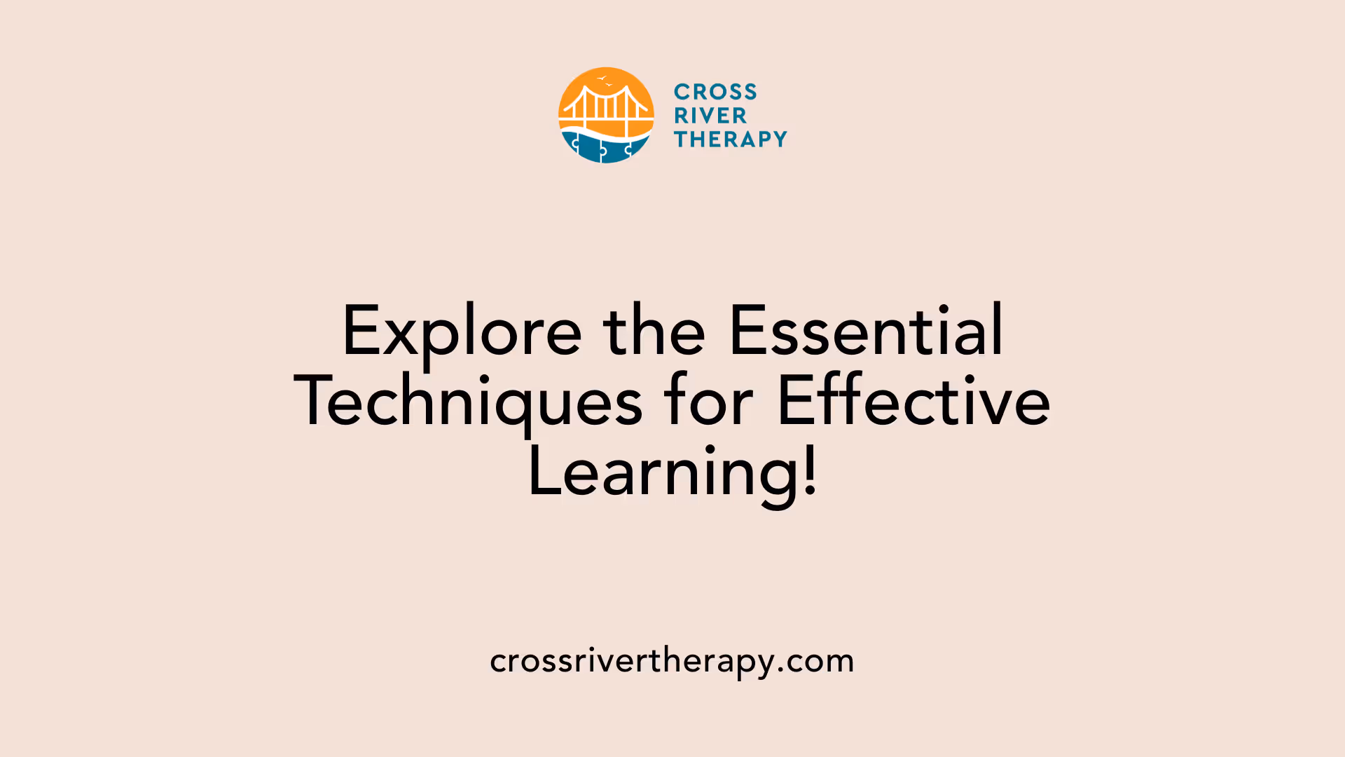 Explore the Essential Techniques for Effective Learning!