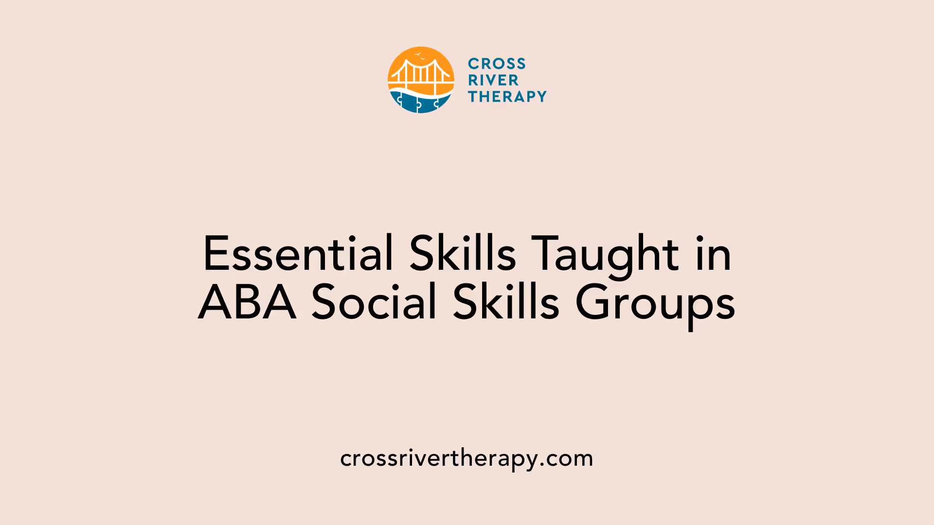 Essential Skills Taught in ABA Social Skills Groups