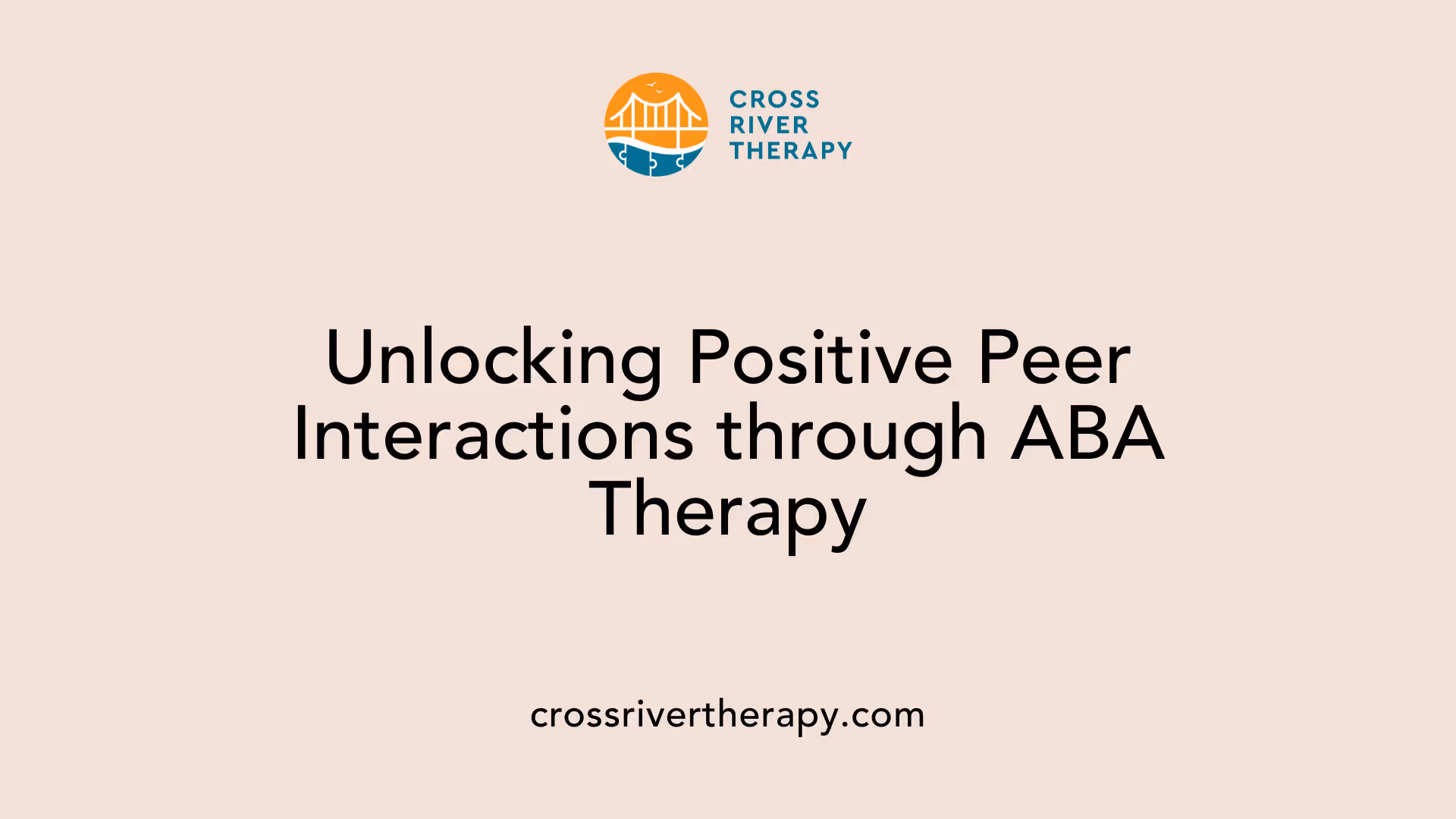 Unlocking Positive Peer Interactions through ABA Therapy