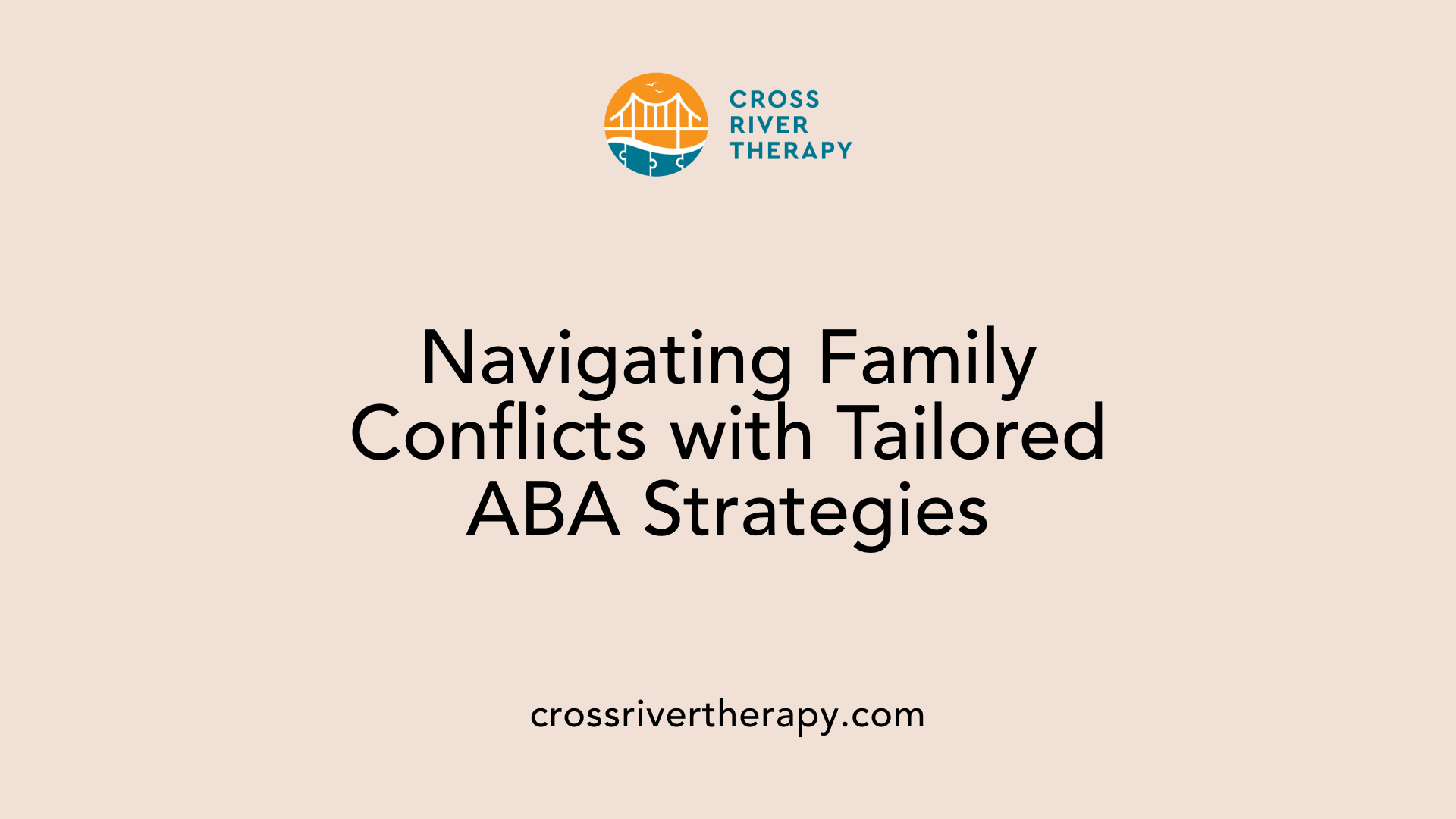 Navigating Family Conflicts with Tailored ABA Strategies