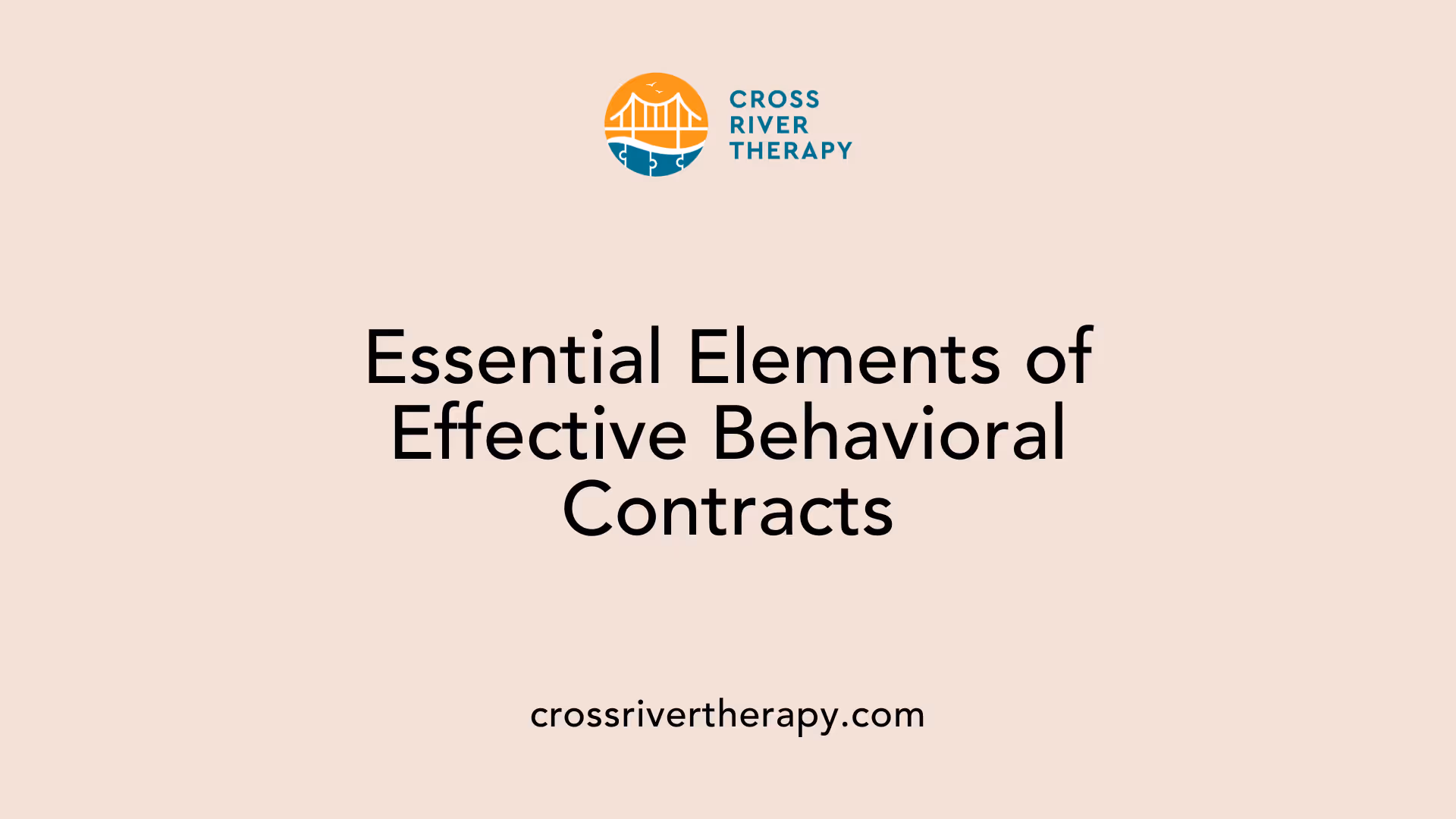 Essential Elements of Effective Behavioral Contracts