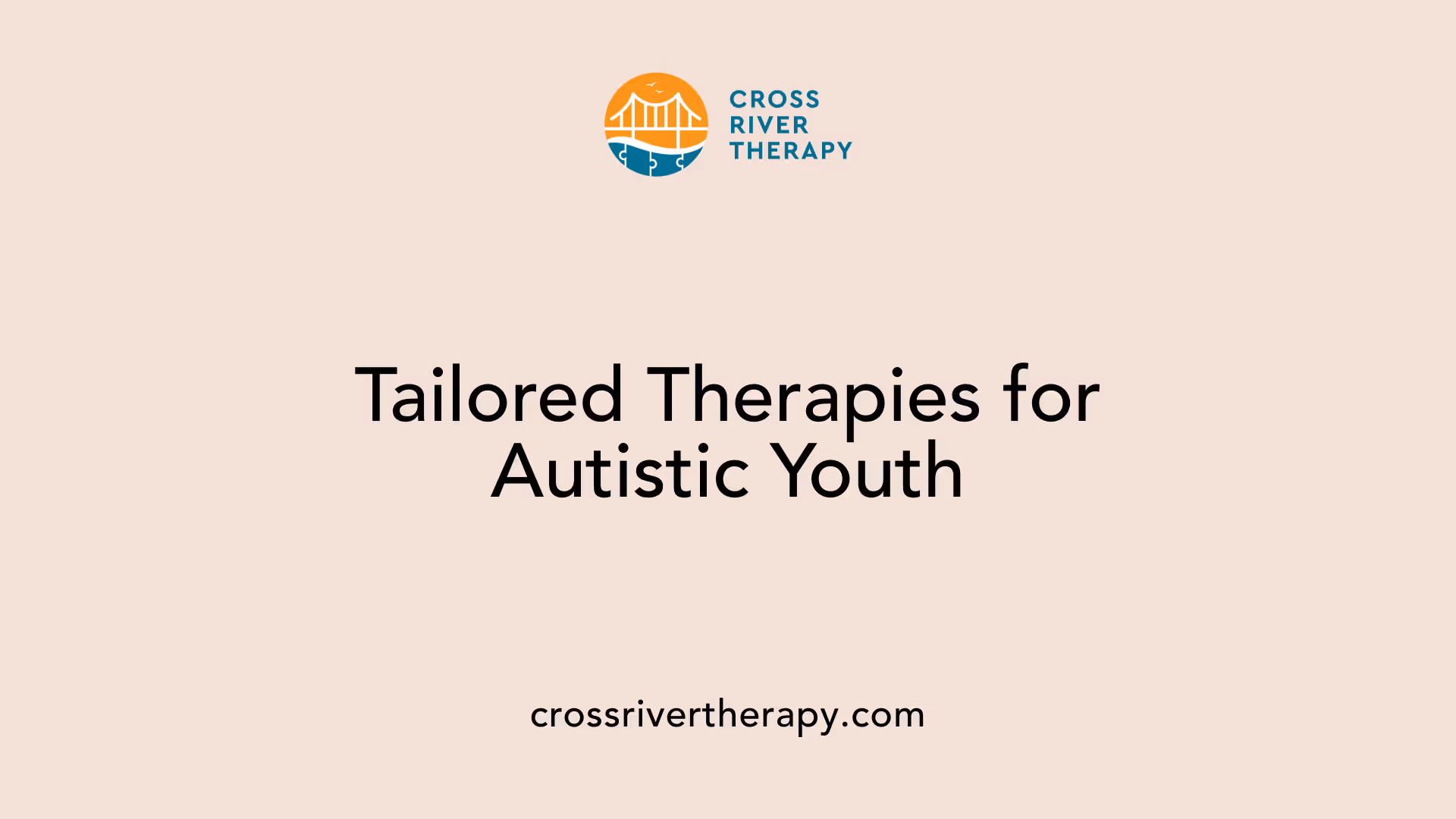 Tailored Therapies for Autistic Youth