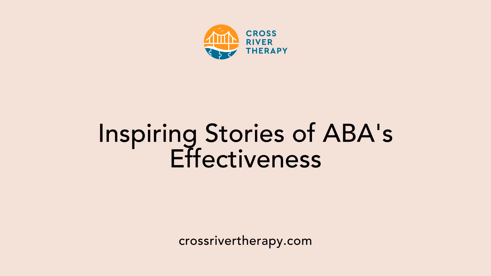 Inspiring Stories of ABA's Effectiveness