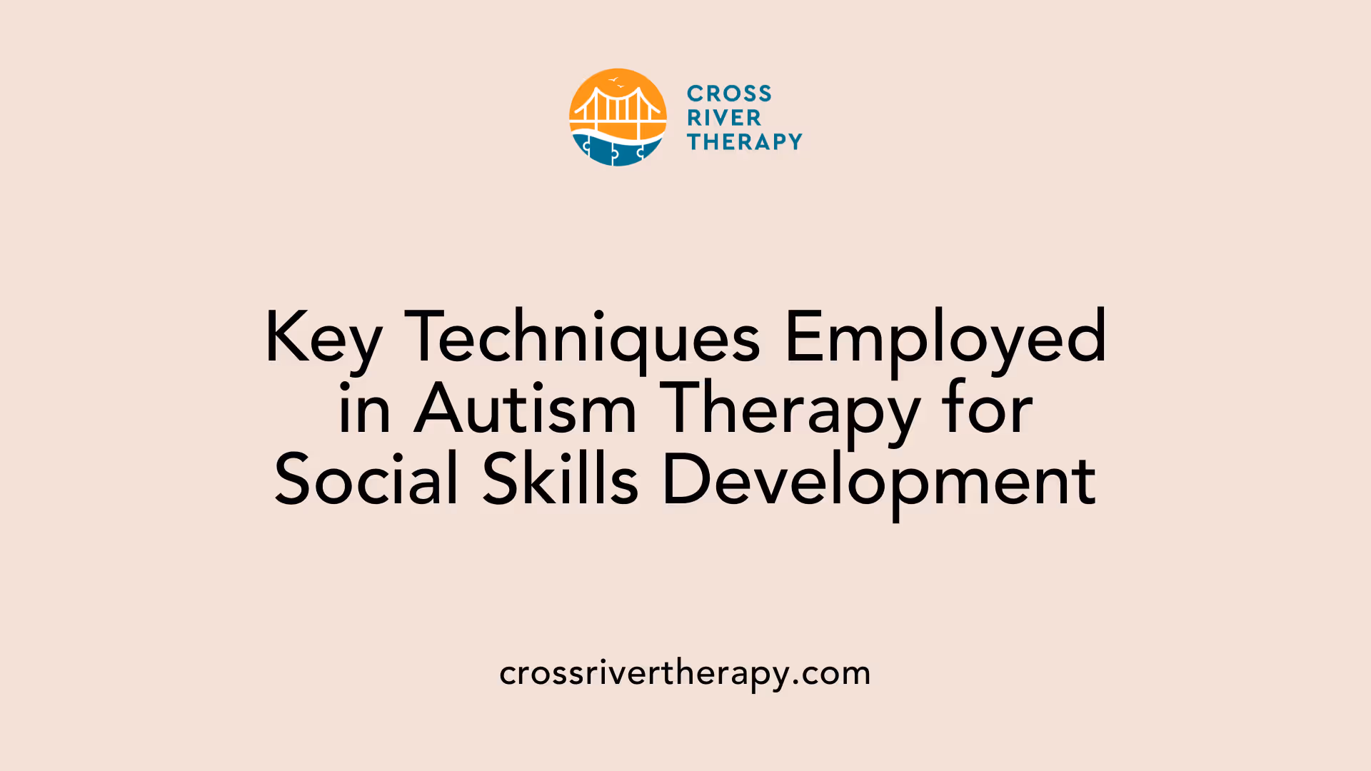 Key Techniques Employed in Autism Therapy for Social Skills Development