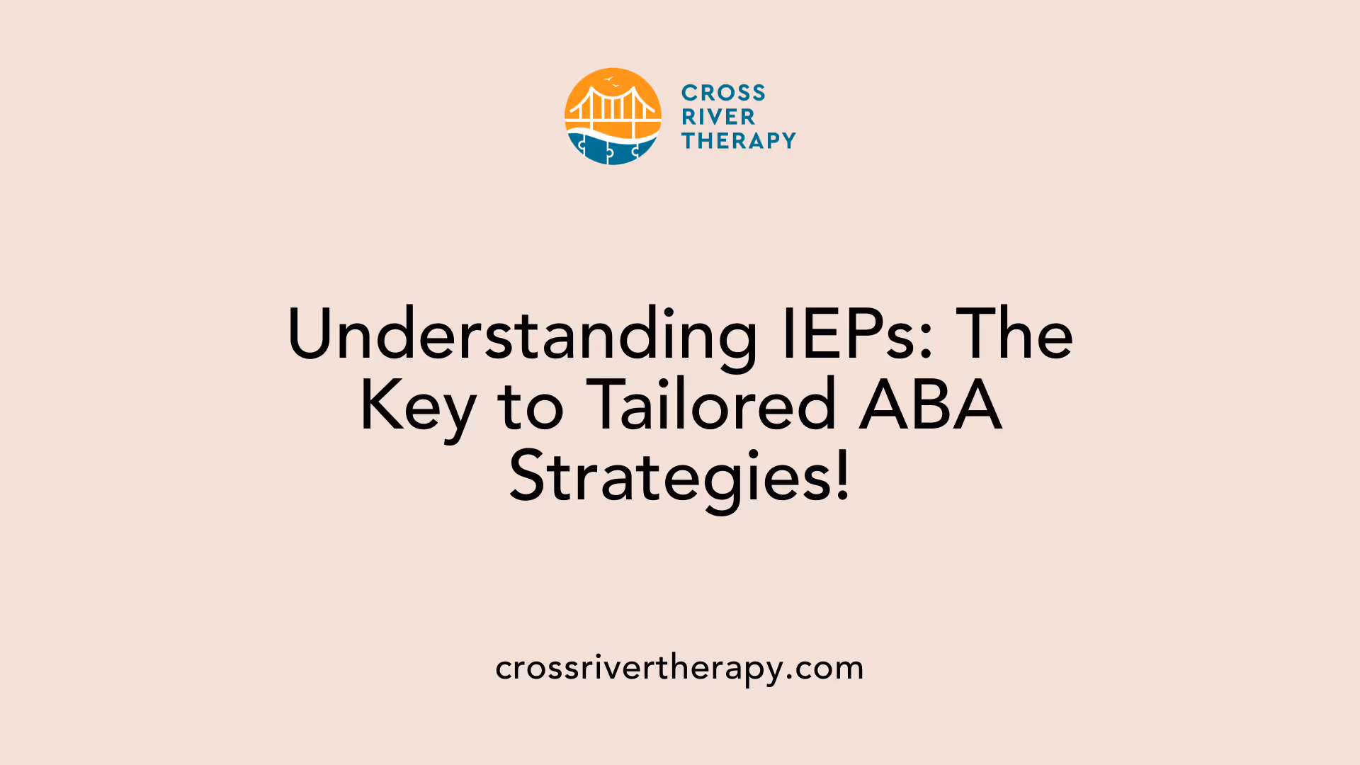 Understanding IEPs: The Key to Tailored ABA Strategies!