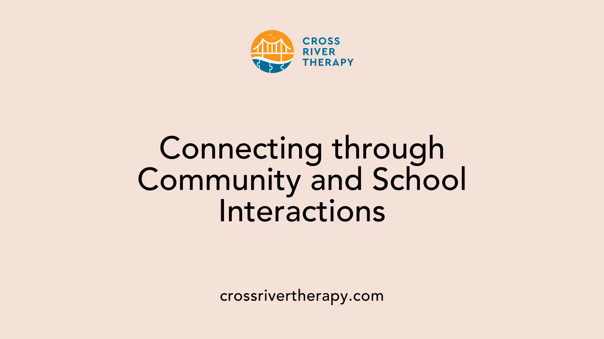 Connecting through Community and School Interactions