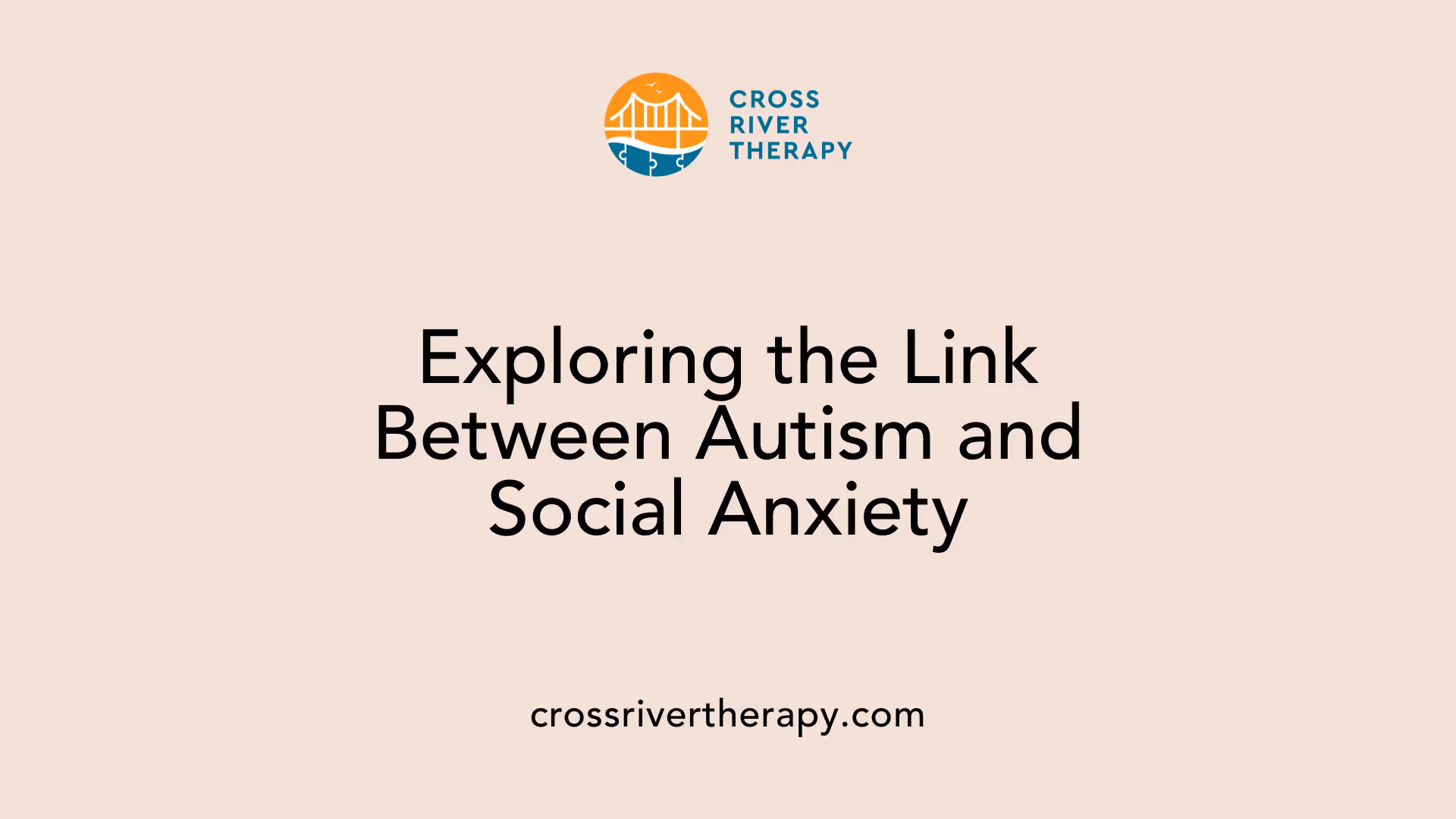 Exploring the Link Between Autism and Social Anxiety