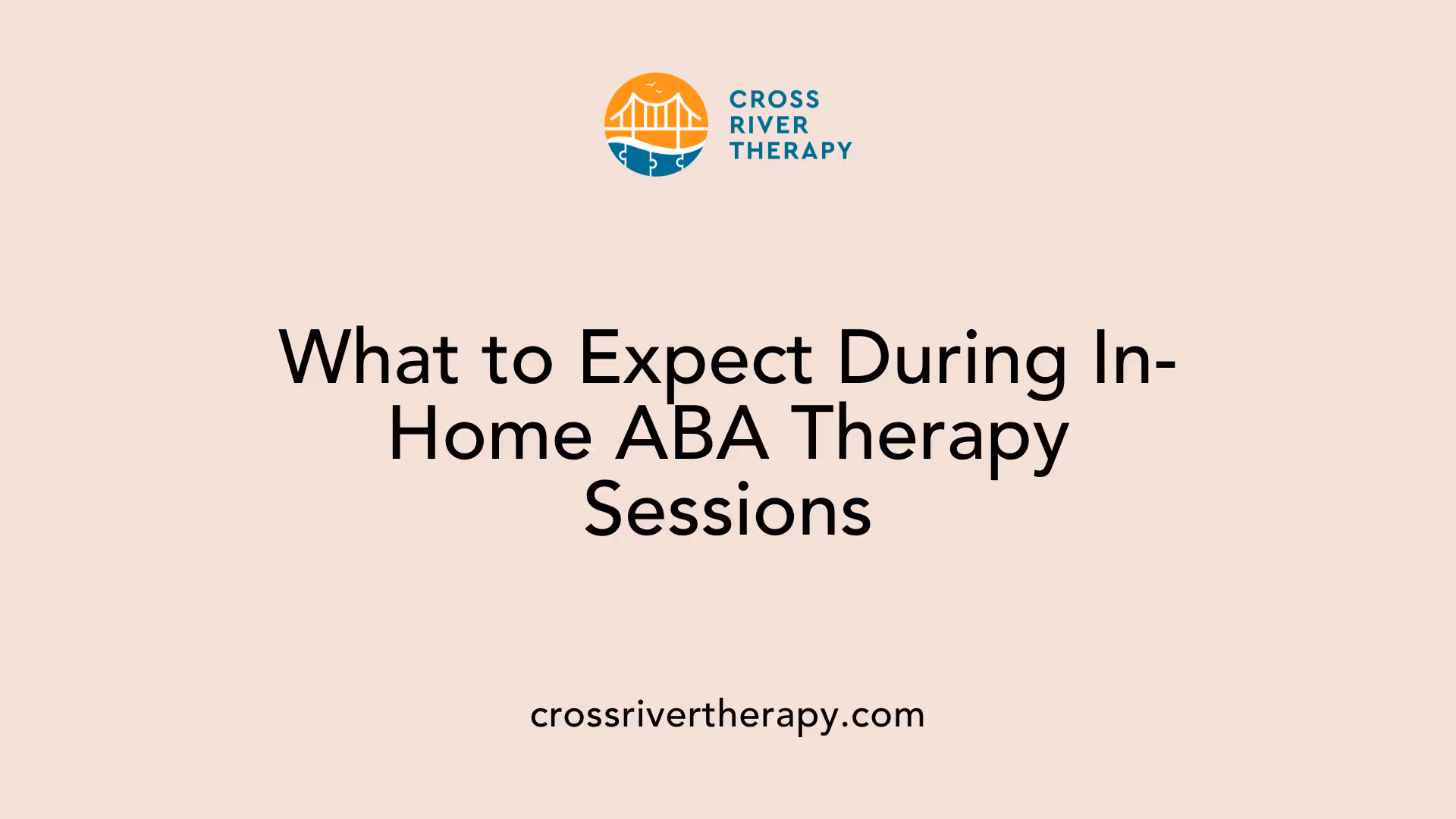 What to Expect During In-Home ABA Therapy Sessions