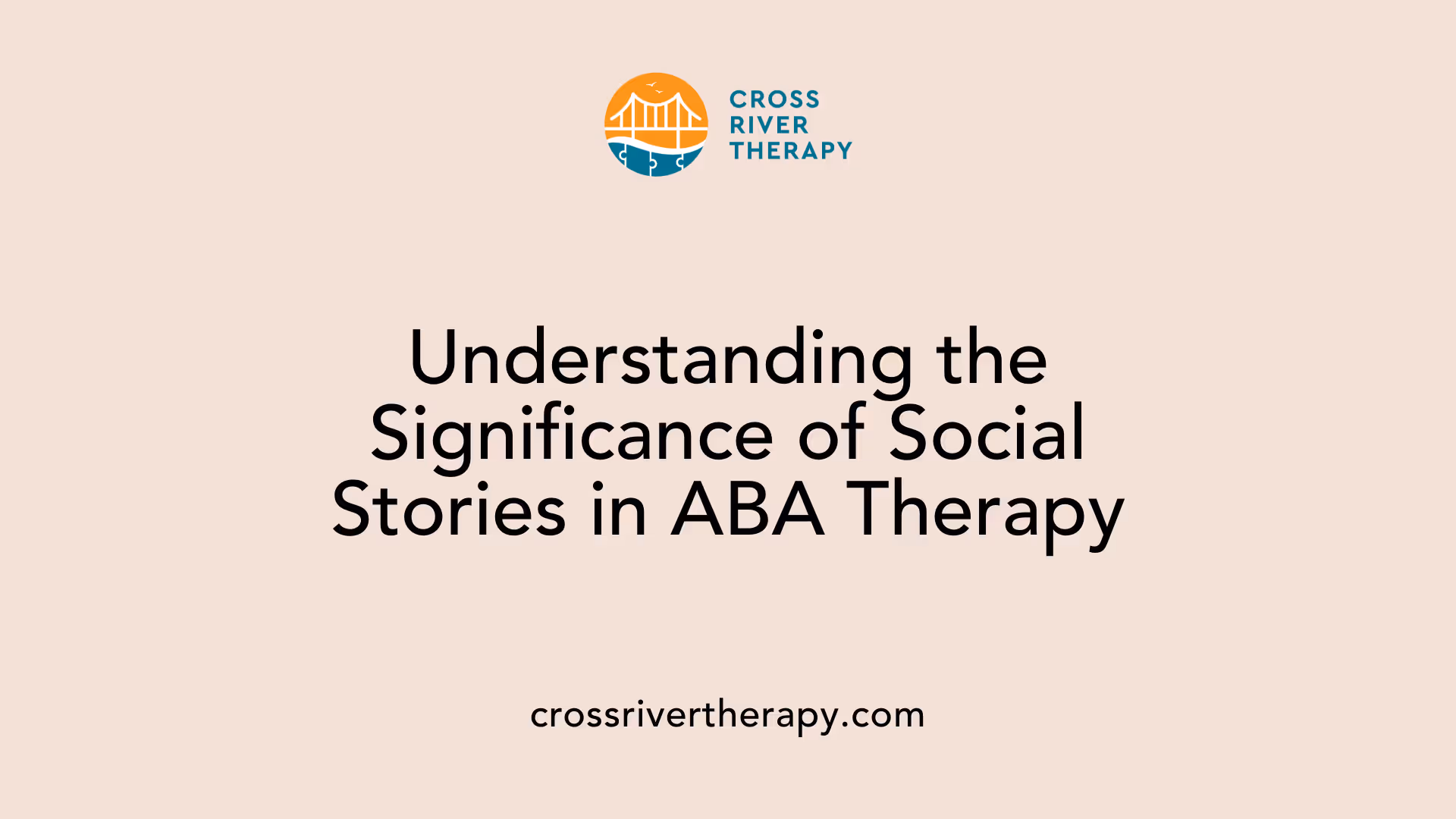 Understanding the Significance of Social Stories in ABA Therapy