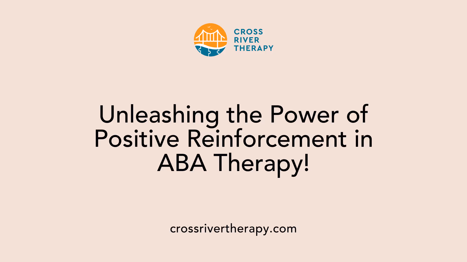 Unleashing the Power of Positive Reinforcement in ABA Therapy!