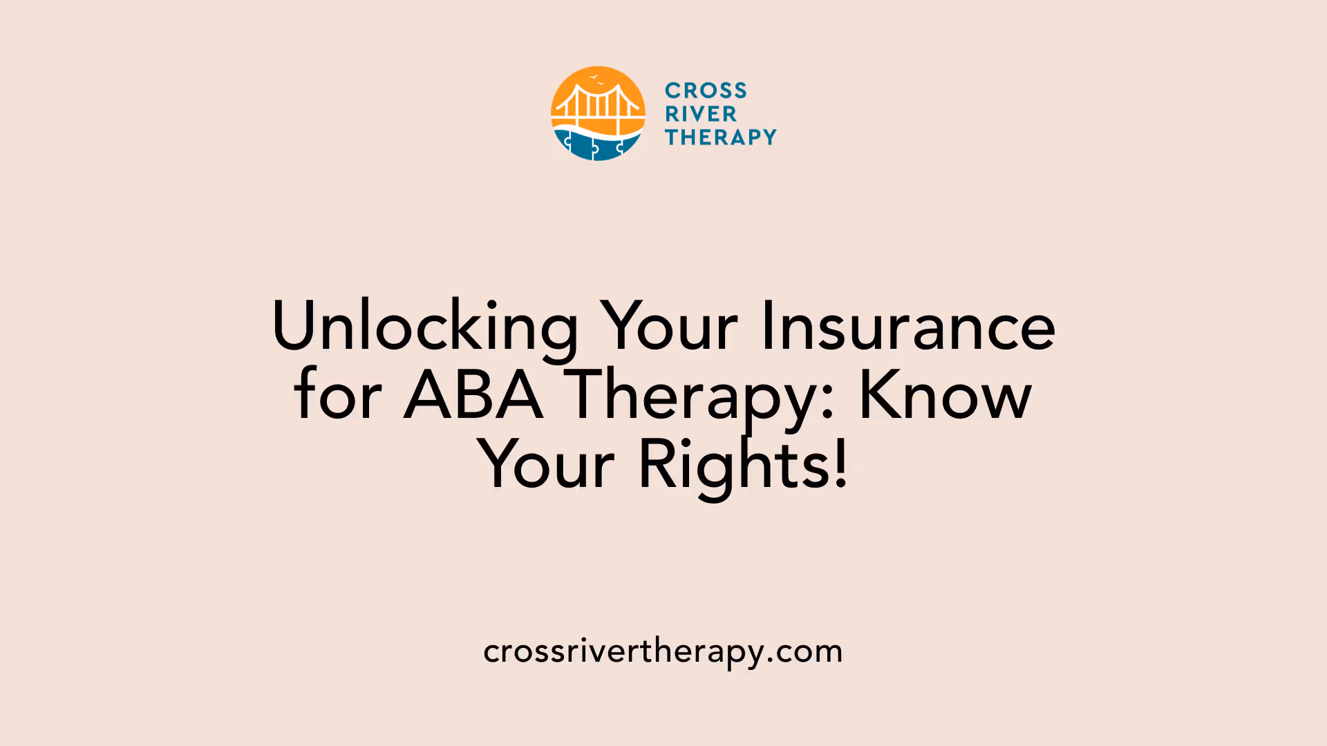 Unlocking Your Insurance for ABA Therapy: Know Your Rights!