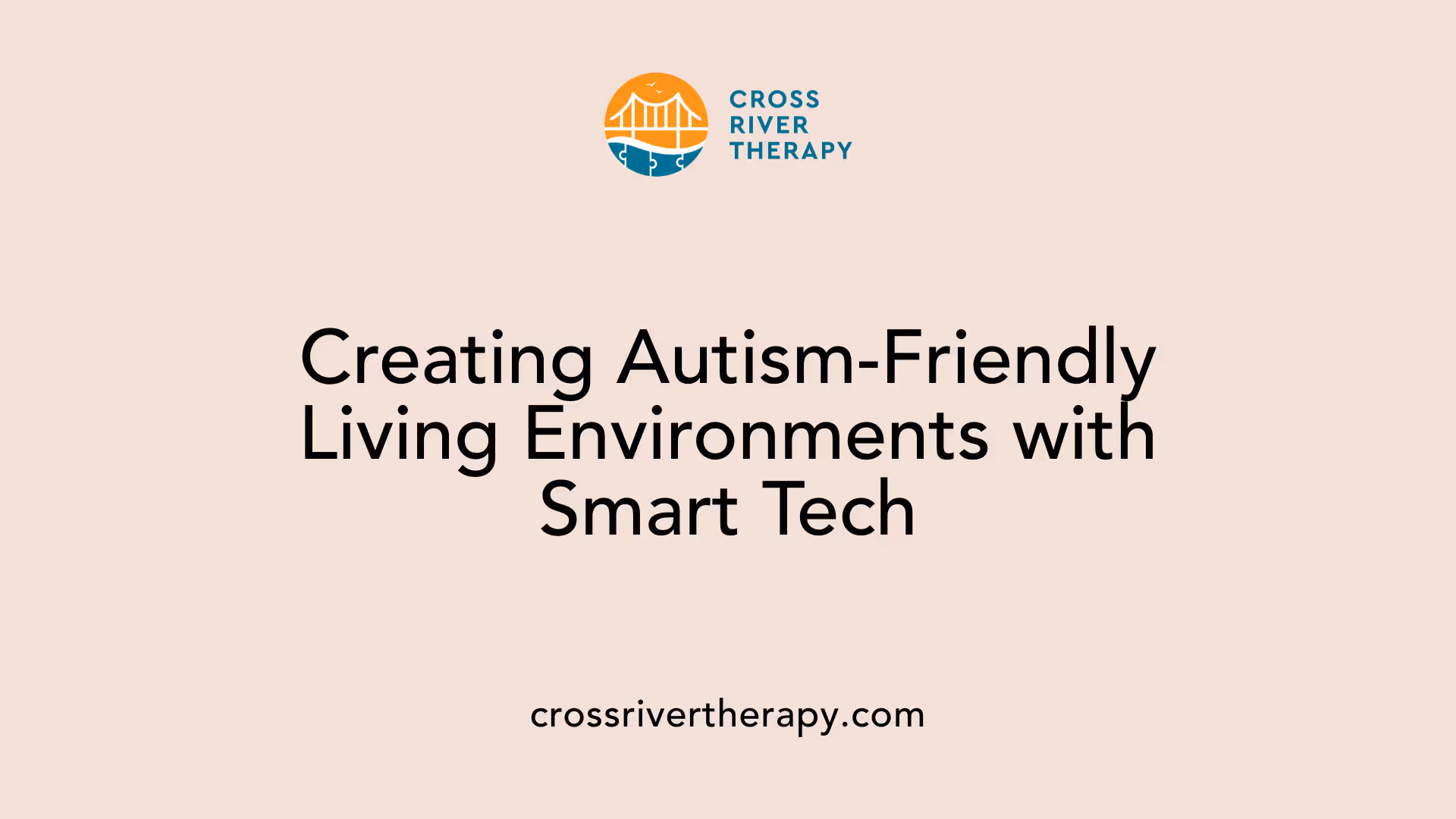Creating Autism-Friendly Living Environments with Smart Tech